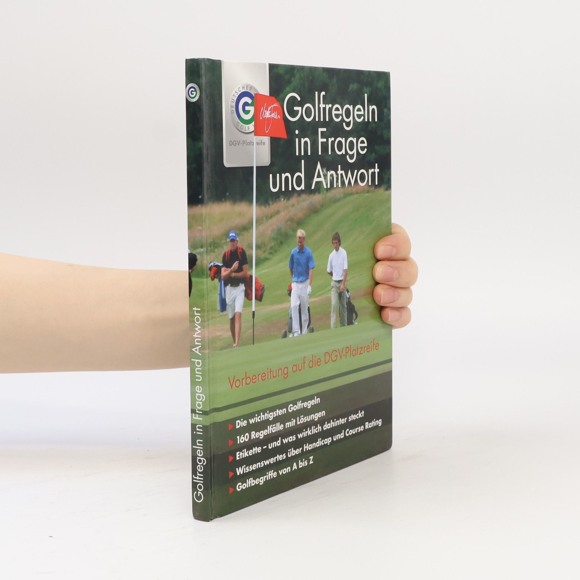 Alexander Klose Golfregeln in Frage und Antwort