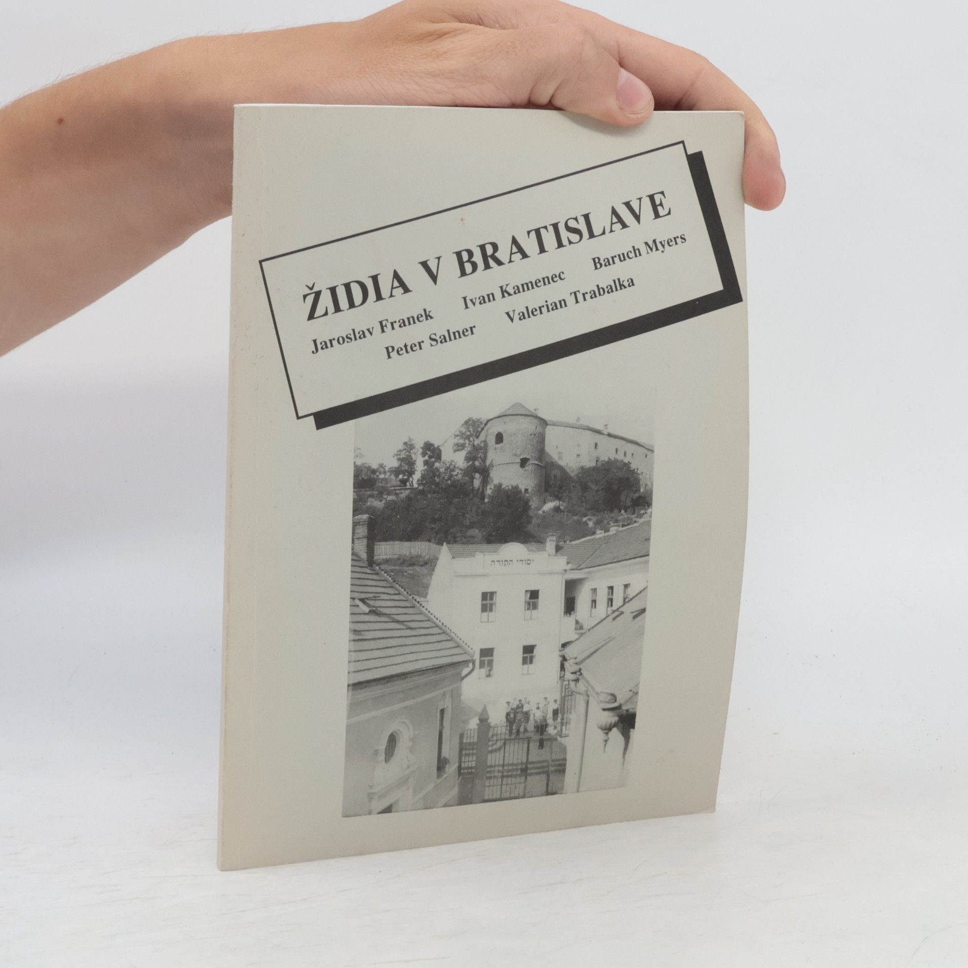 Baruch Myers Židia v Bratislave