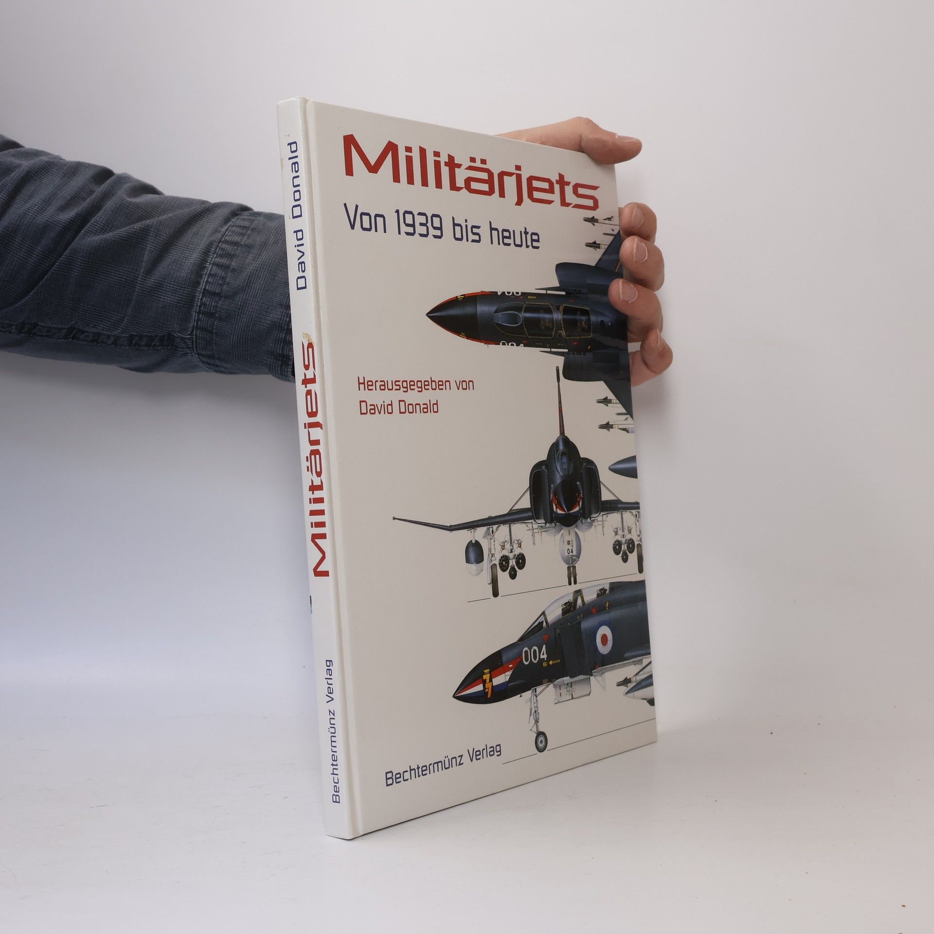 David Donald Militärjets. Von 1939 bis heute
