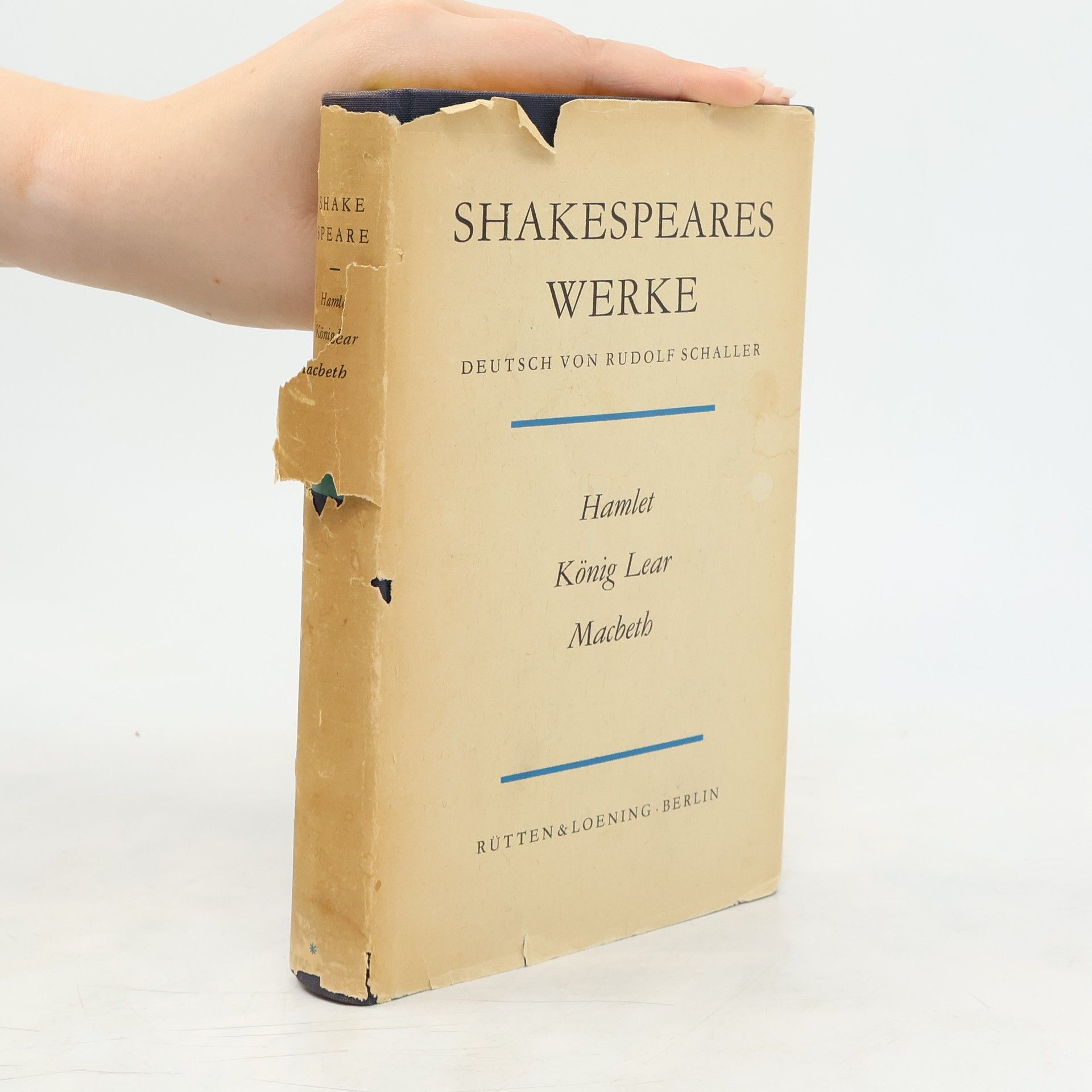 Rudolf Schaller Shakespeares Werke. Hamlet. König Lear. Macbeth