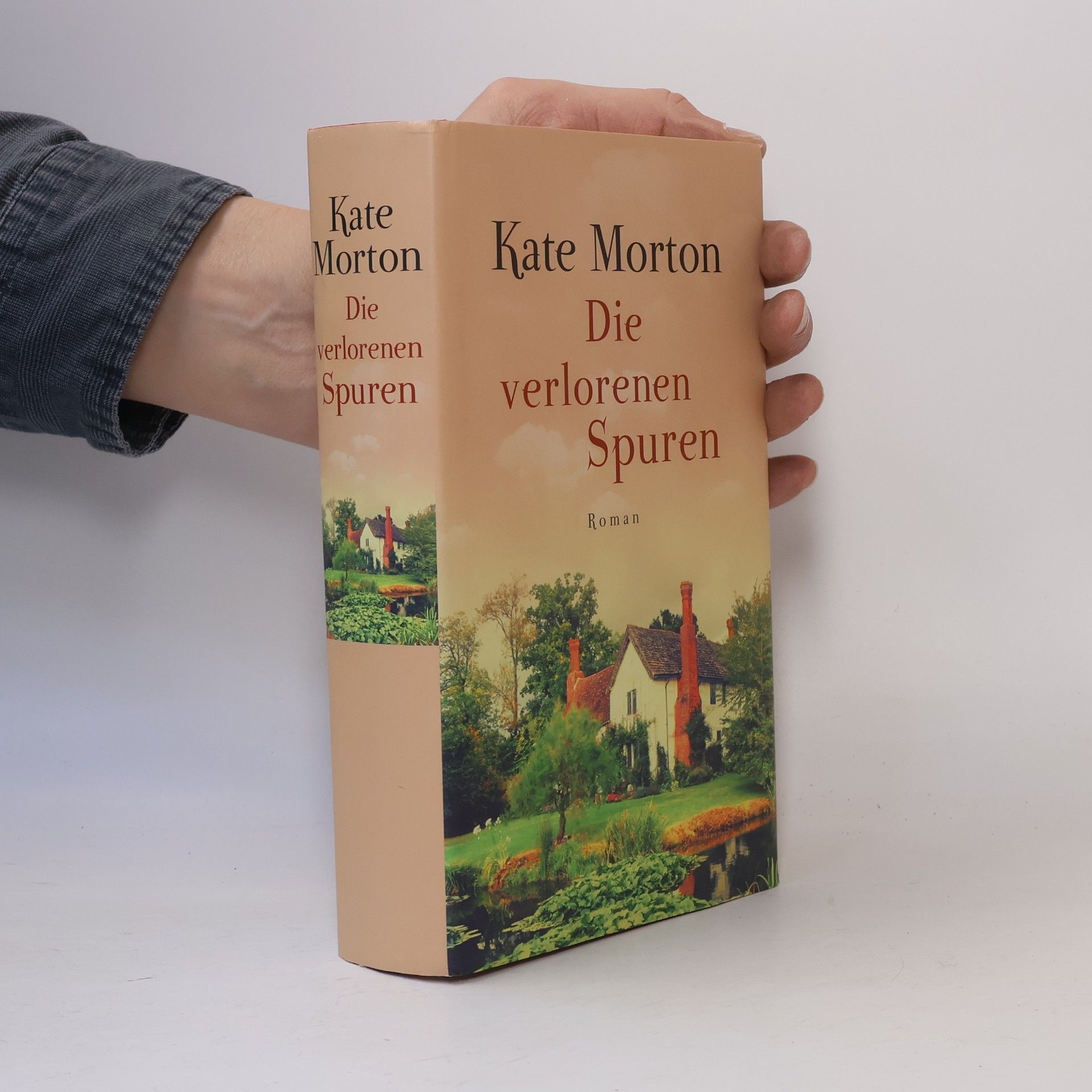 Kate Morton Die verlorenen Spuren