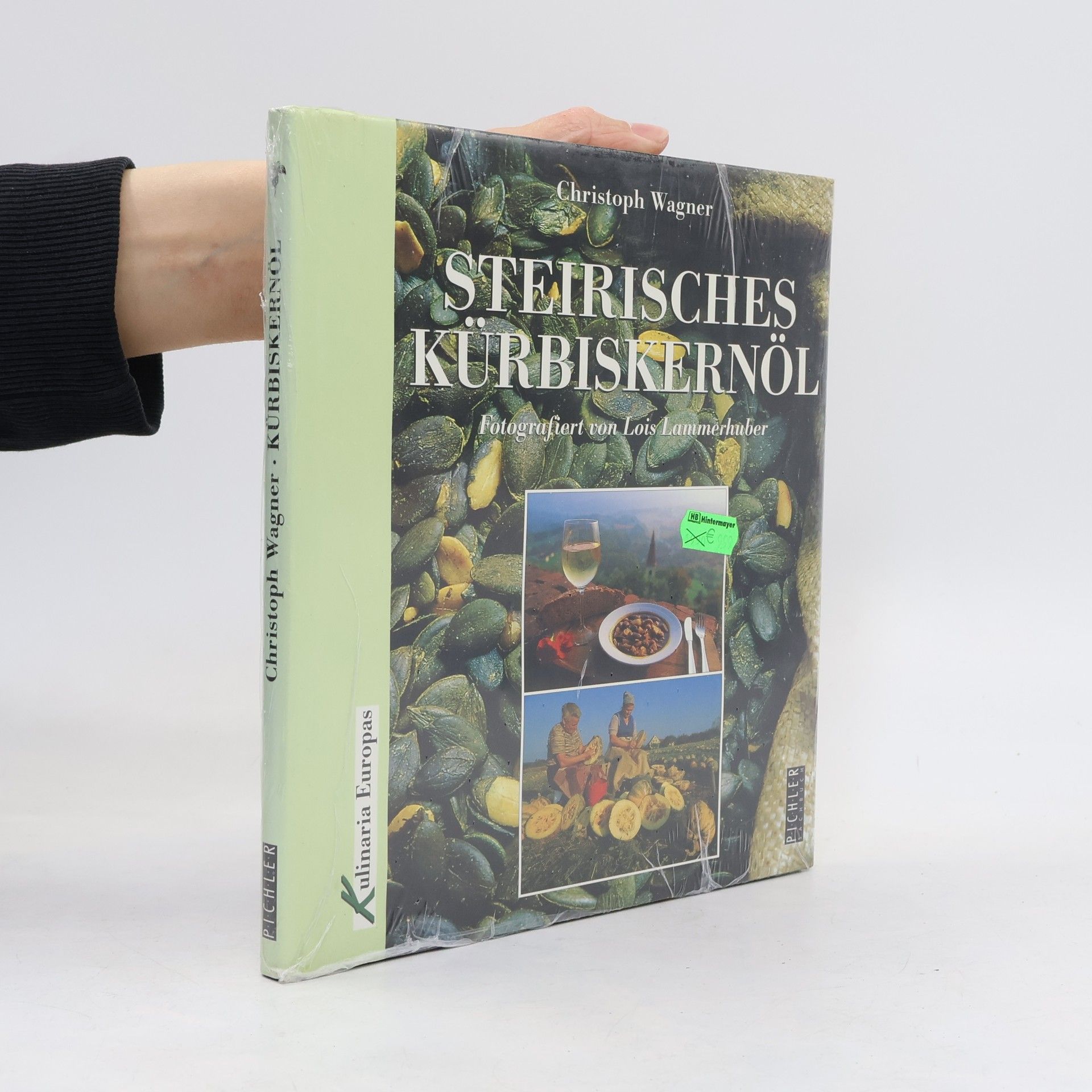 Christoph Wagner Steirisches Kürbiskernöl