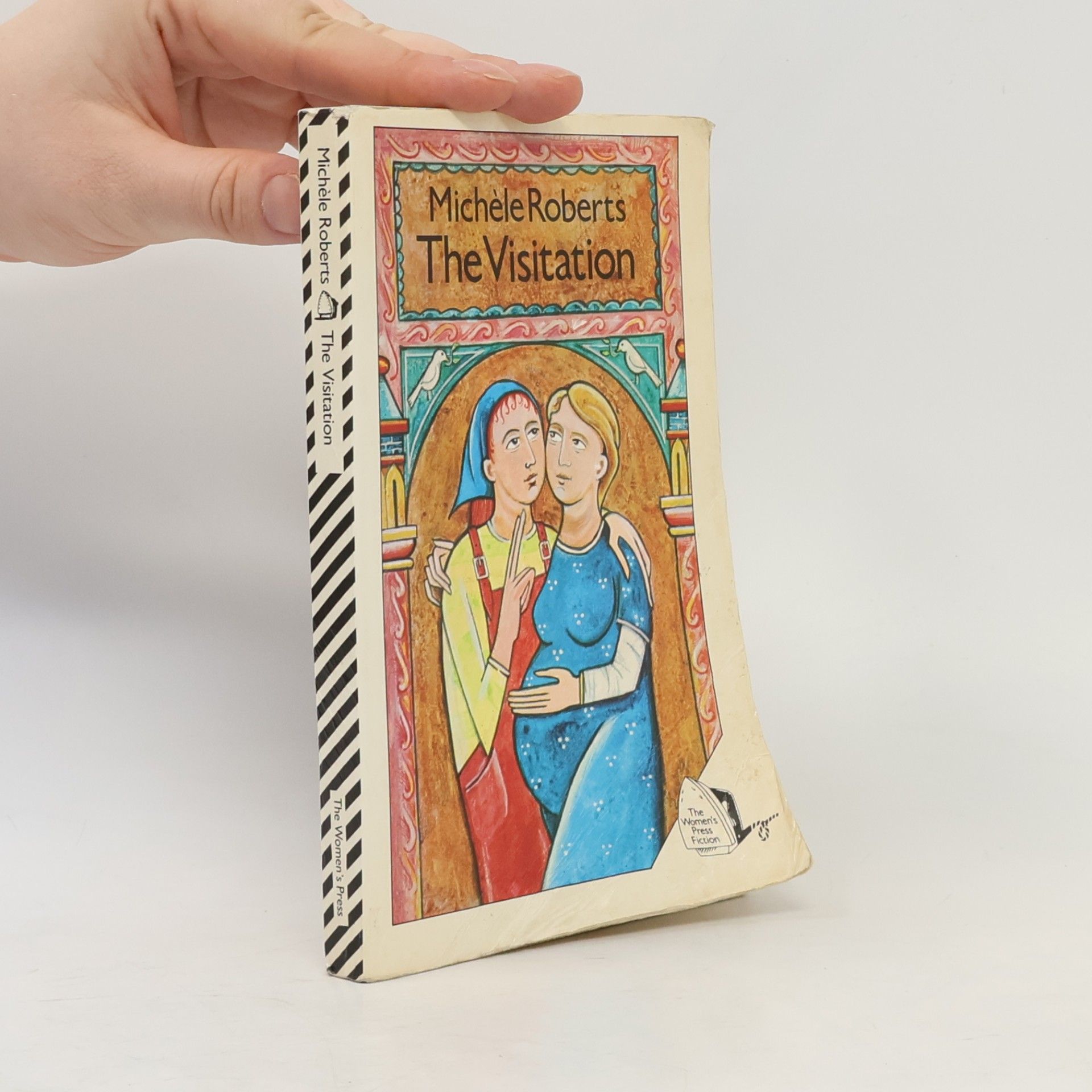 Michèle Roberts The Visitation
