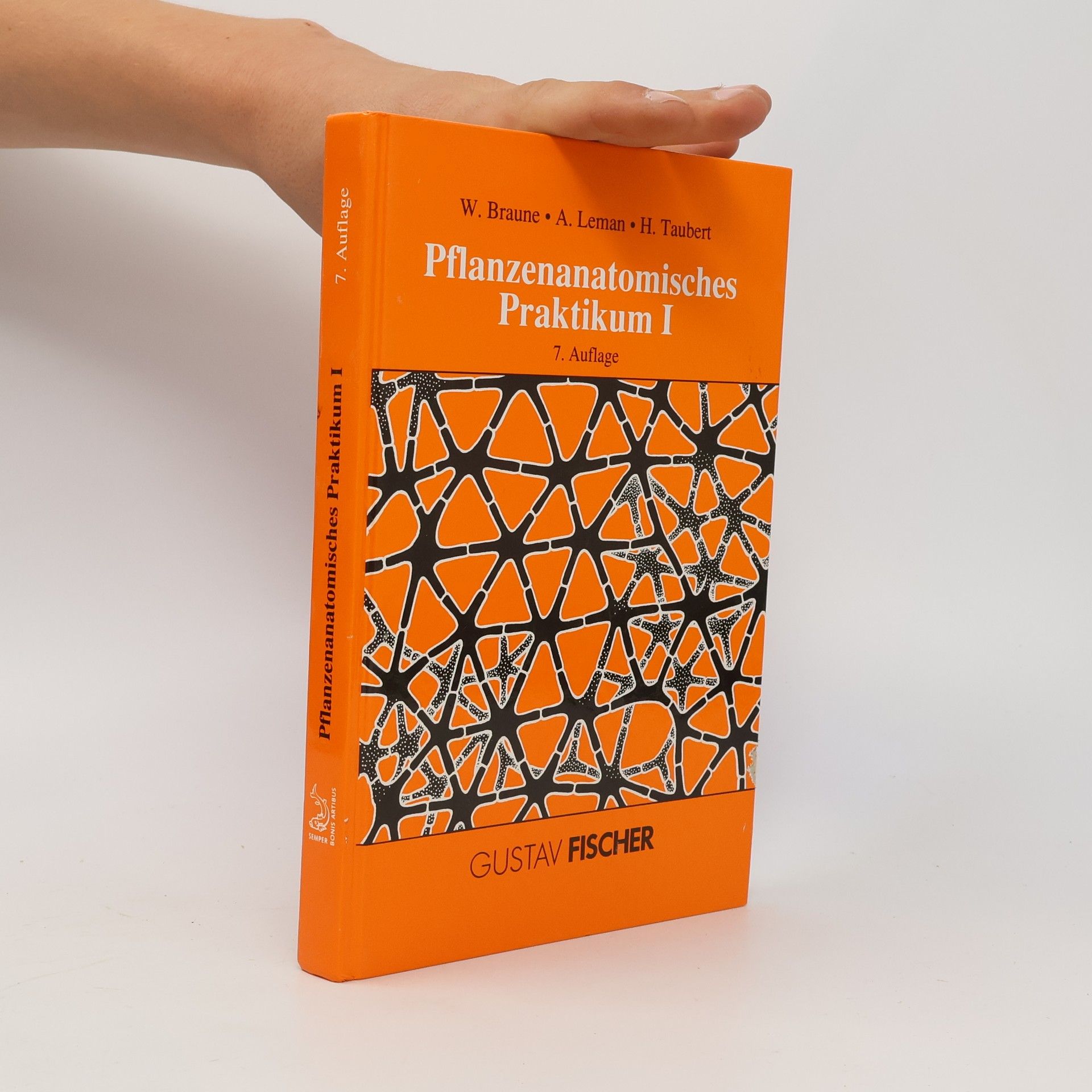 Alfred Leman Pflanzenanatomisches Praktikum - 7. Auflage
