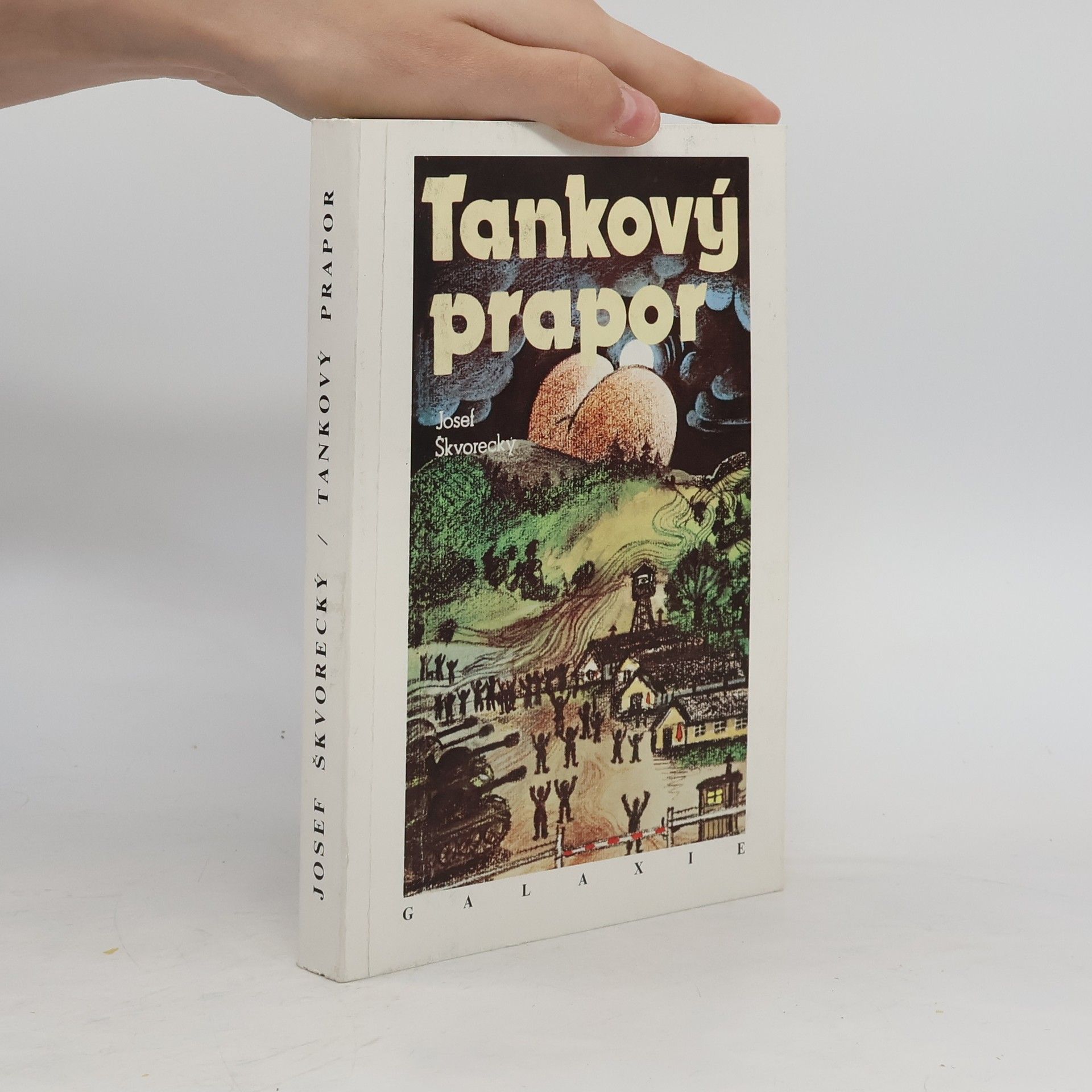Josef Škvorecký Tankový prapor