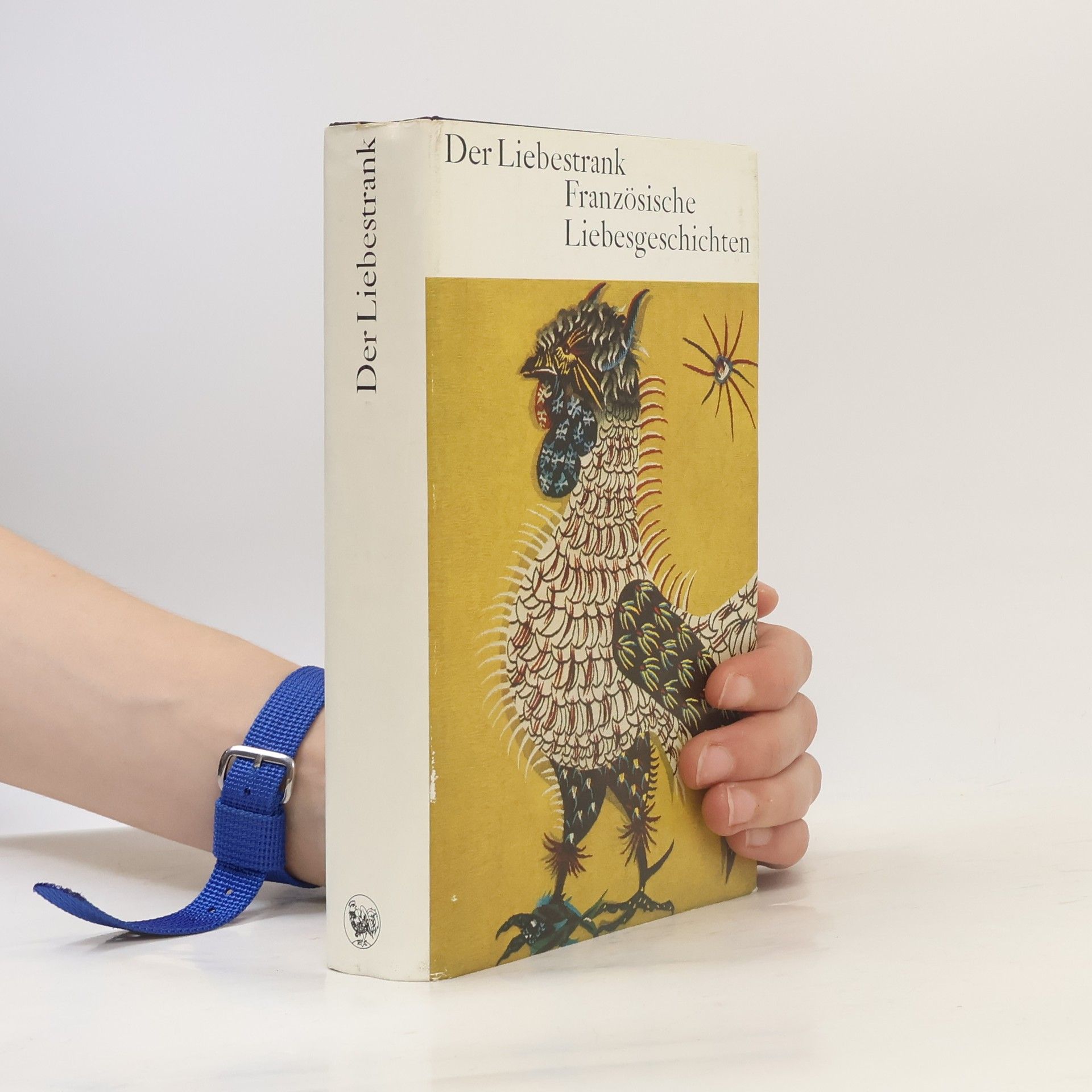 Autorenkollektiv Der Liebestrank. Französische Liebesgeschichten
