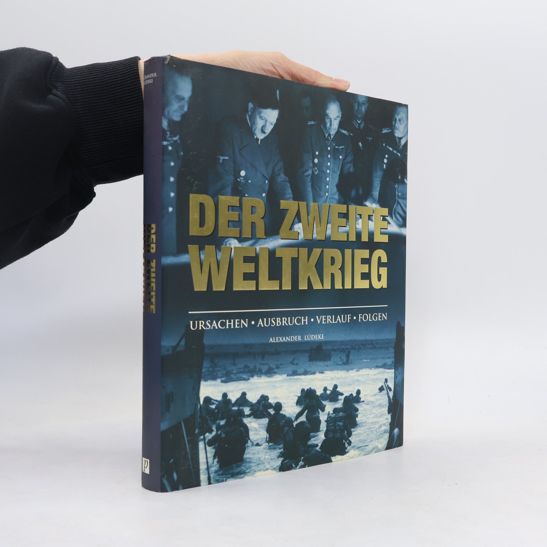 Alexander Lüdeke Der Zweite Weltkrieg