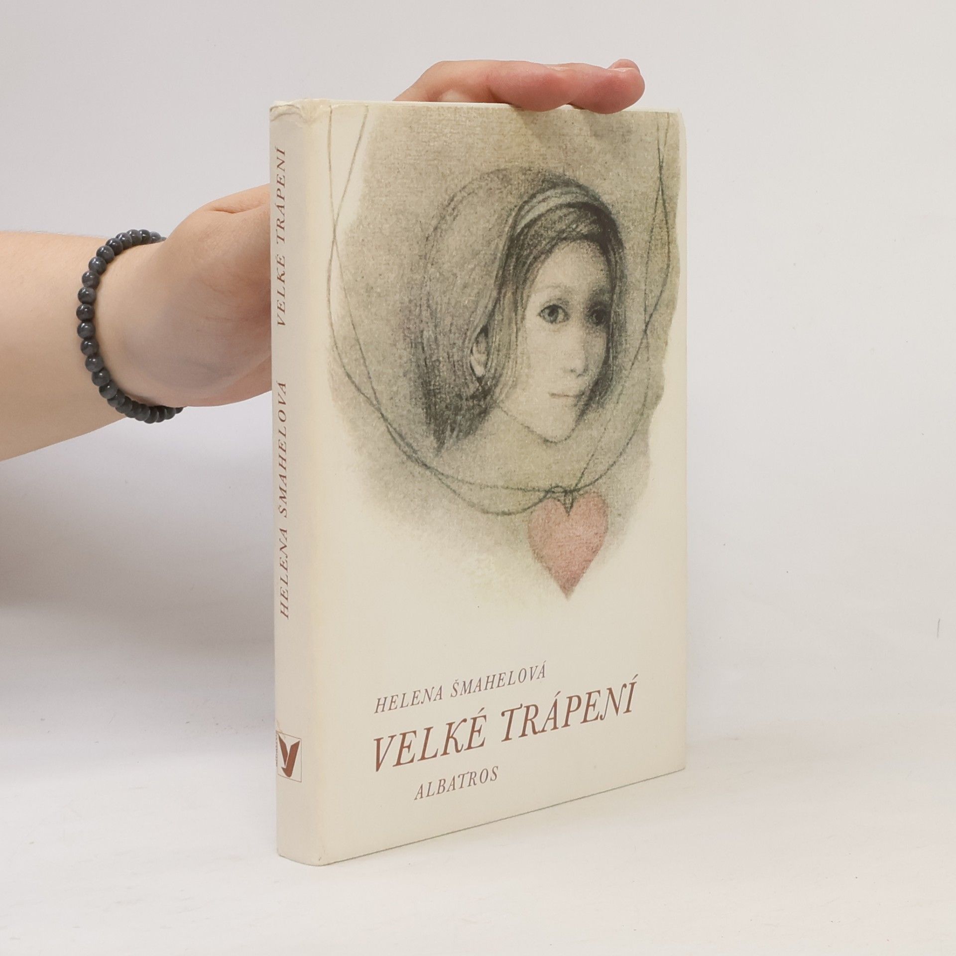 Helena Šmahelová Velké trápení