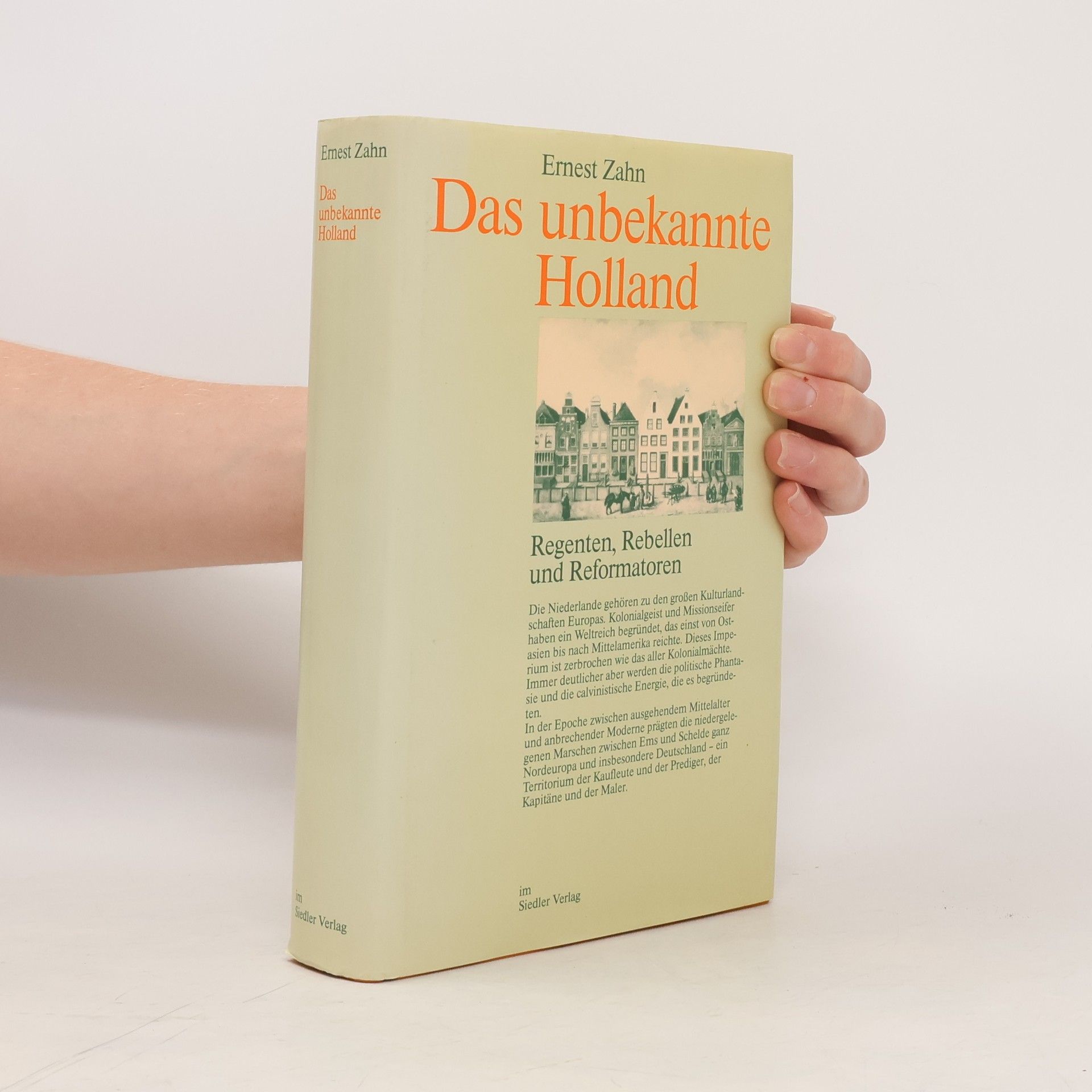 Ernest Zahn Das unbekannte Holland
