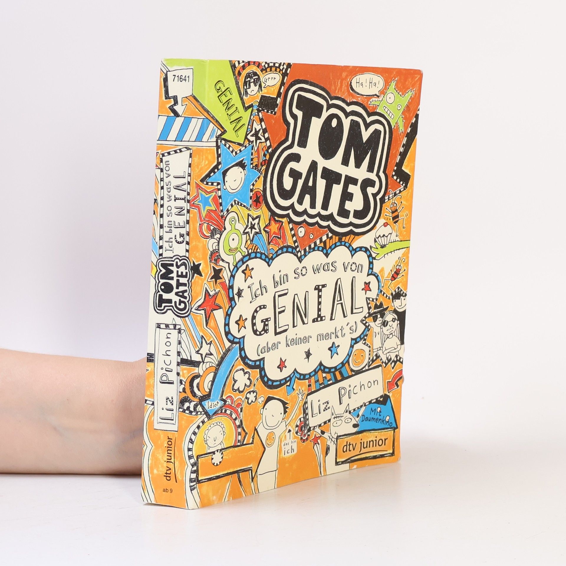 Liz Pichon Tom Gates. Ich bin so was von genial (aber keiner merkt's)