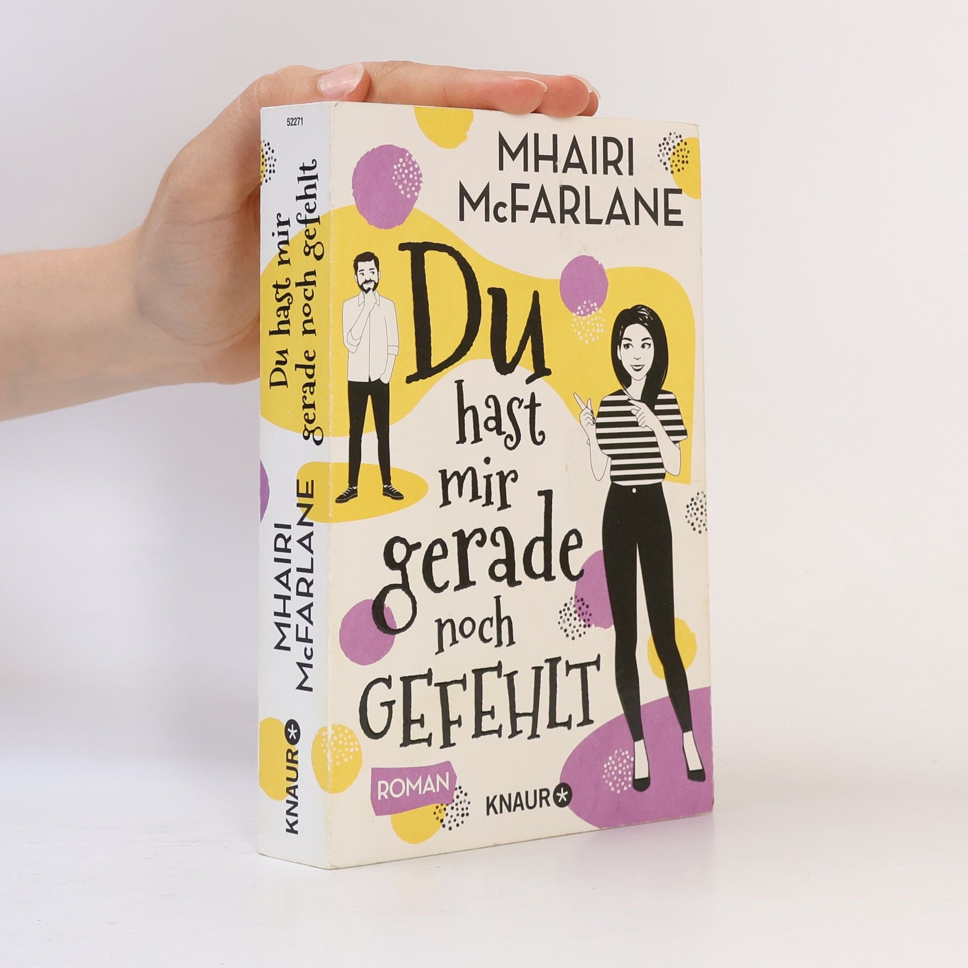 Mhairi McFarlane Du hast mir gerade noch gefehlt