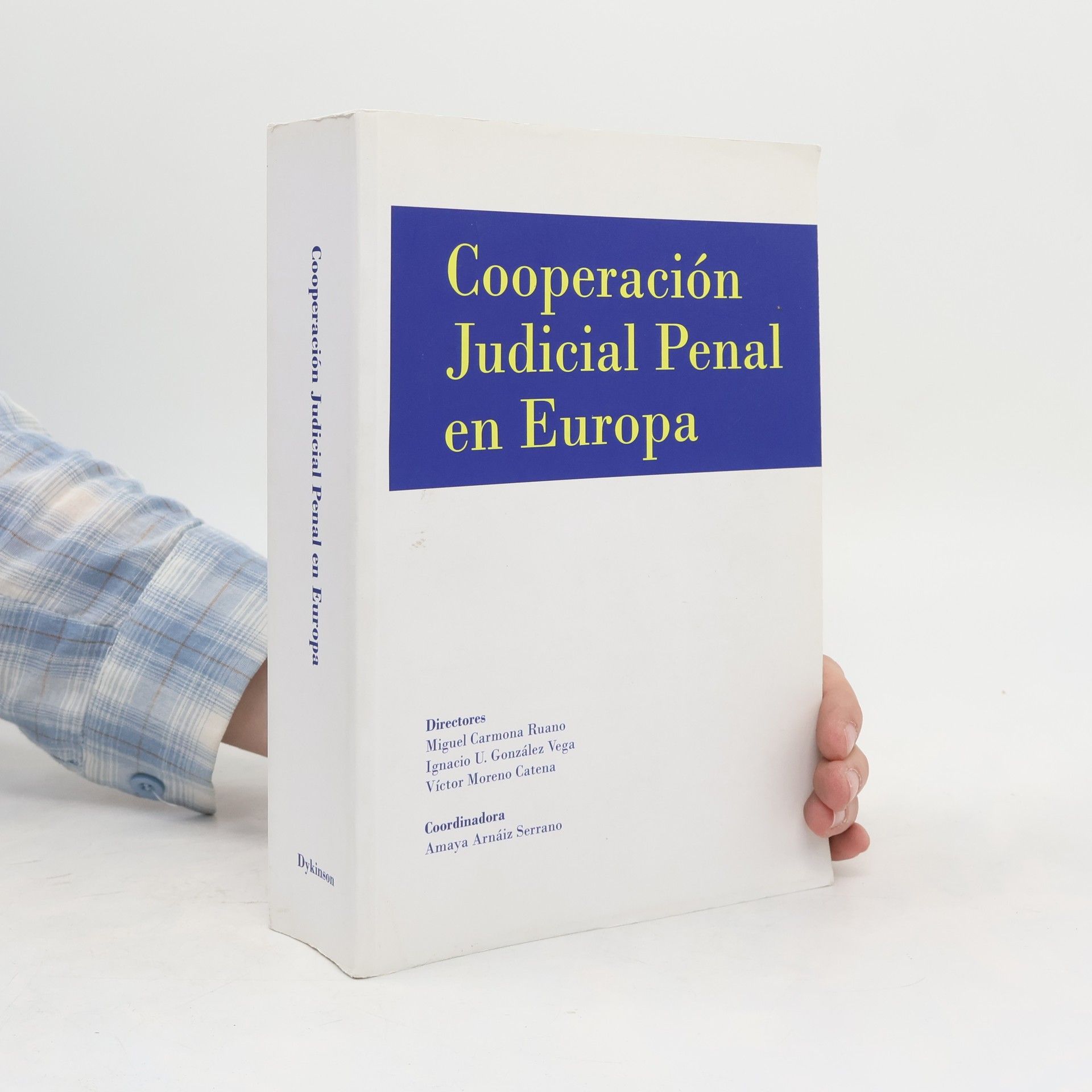 Ignacio U. González Vega Cooperación judicial penal en Europa