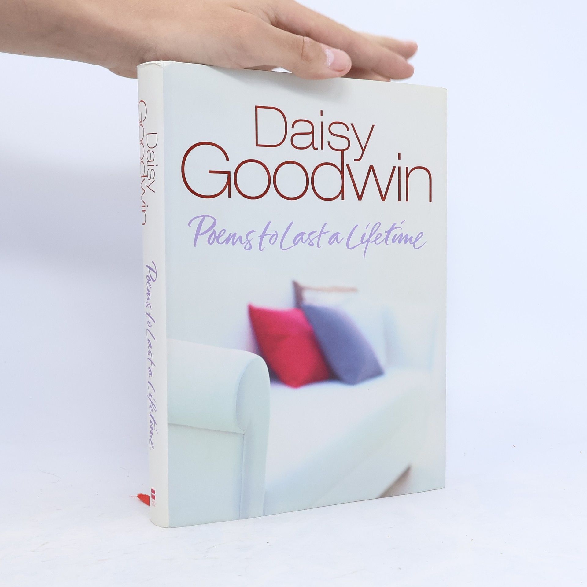 Daisy Goodwin Poems to Last a Lifetime