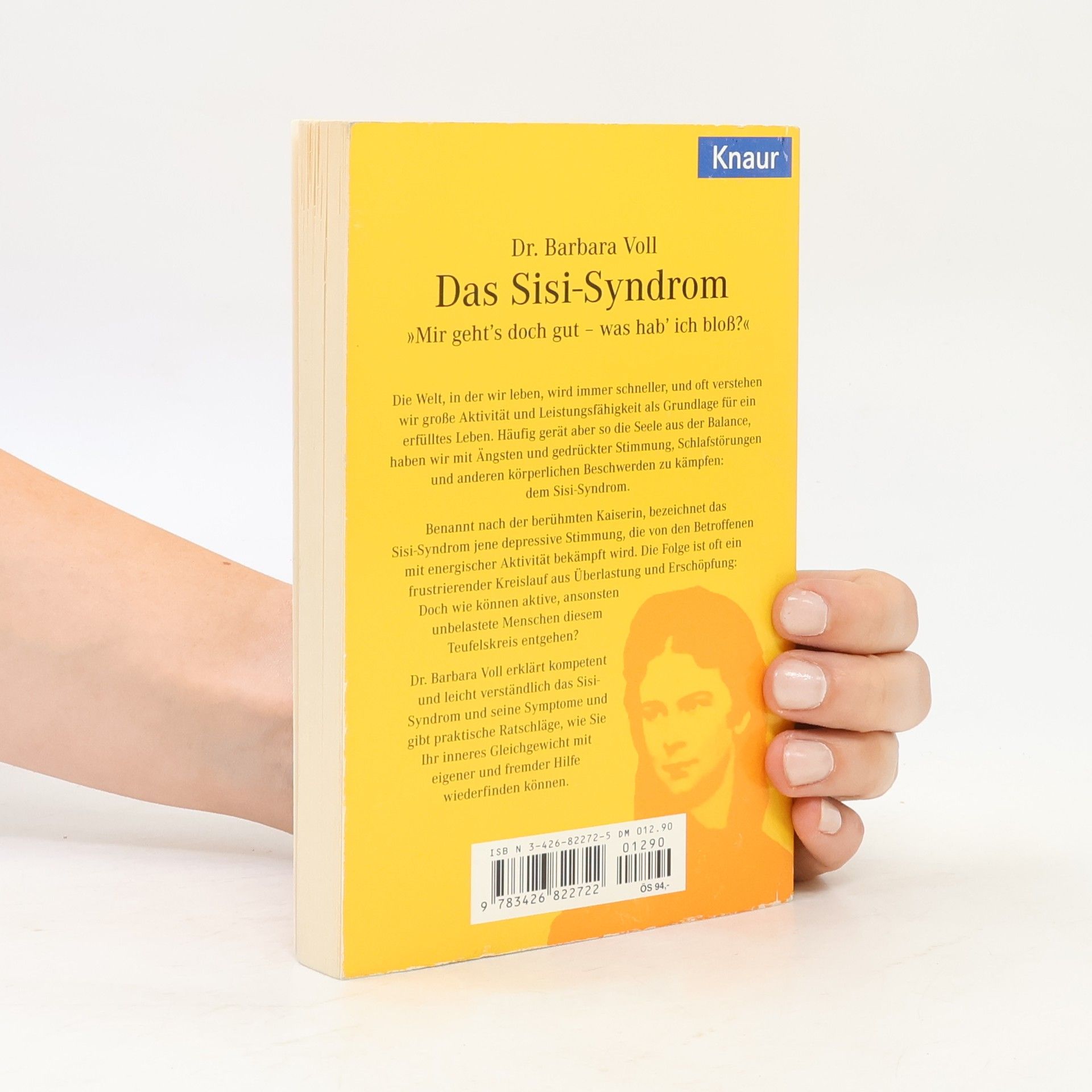 Barbara Voll-Peters Das Sisi-Syndrom