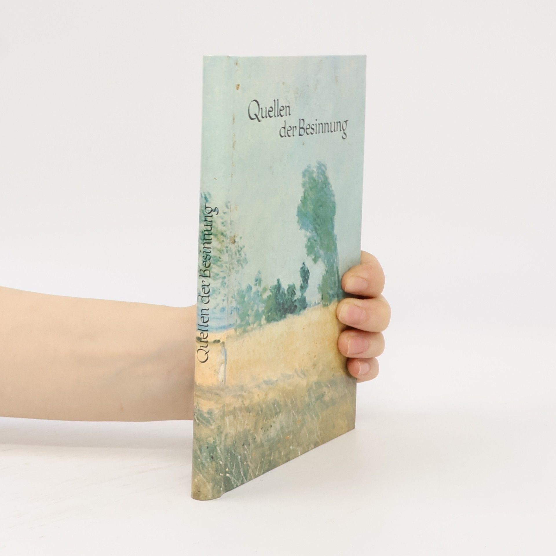 Autorenkollektiv Quellen der Besinnung