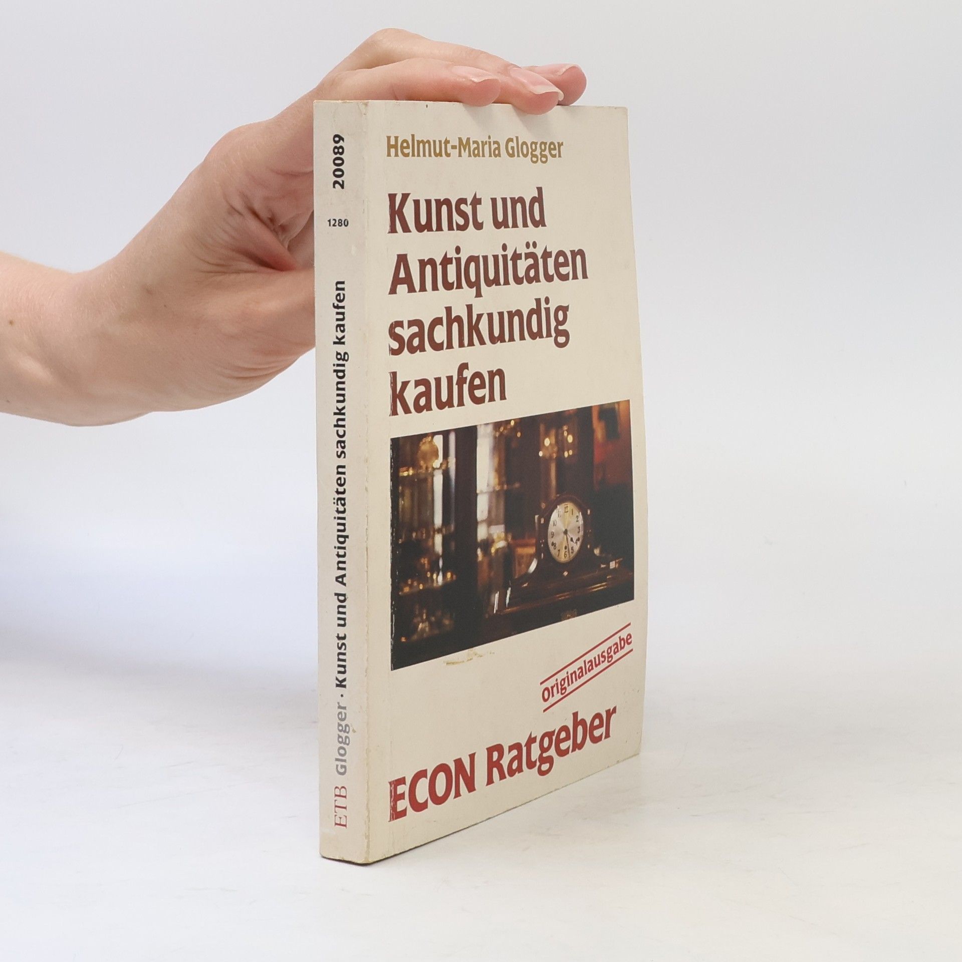 Helmut Maria Glogger Kunst und Antiquitäten sachkundig kaufen