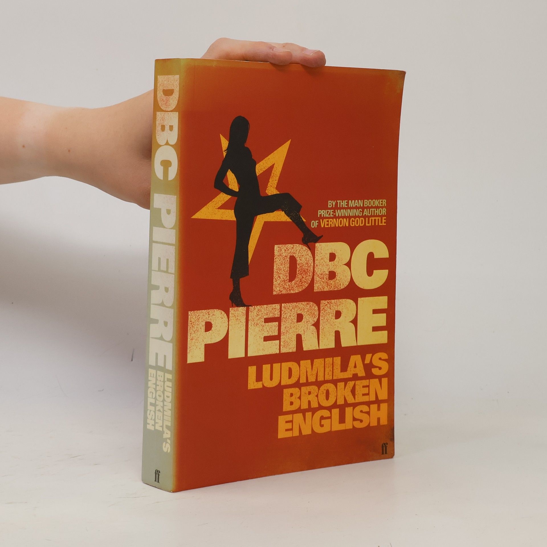 DBC Pierre Ludmila's Broken English