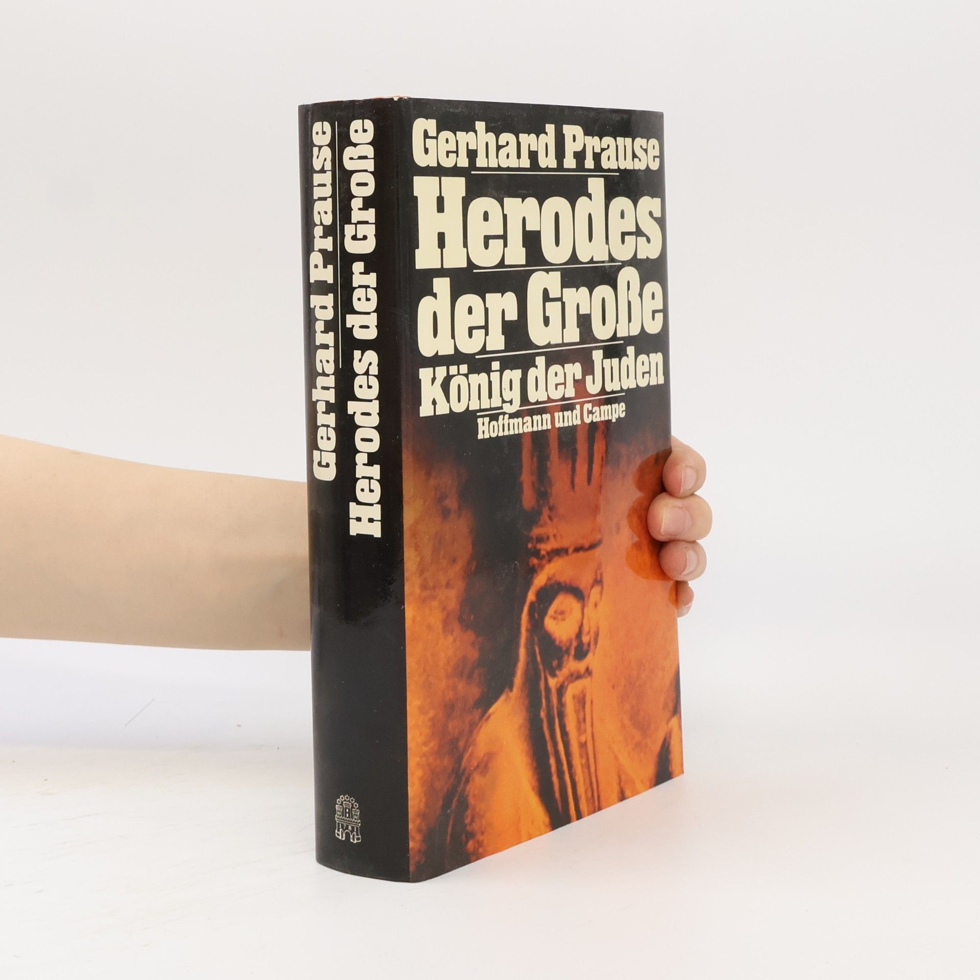 Gerhard Prause Herodes der Grosse