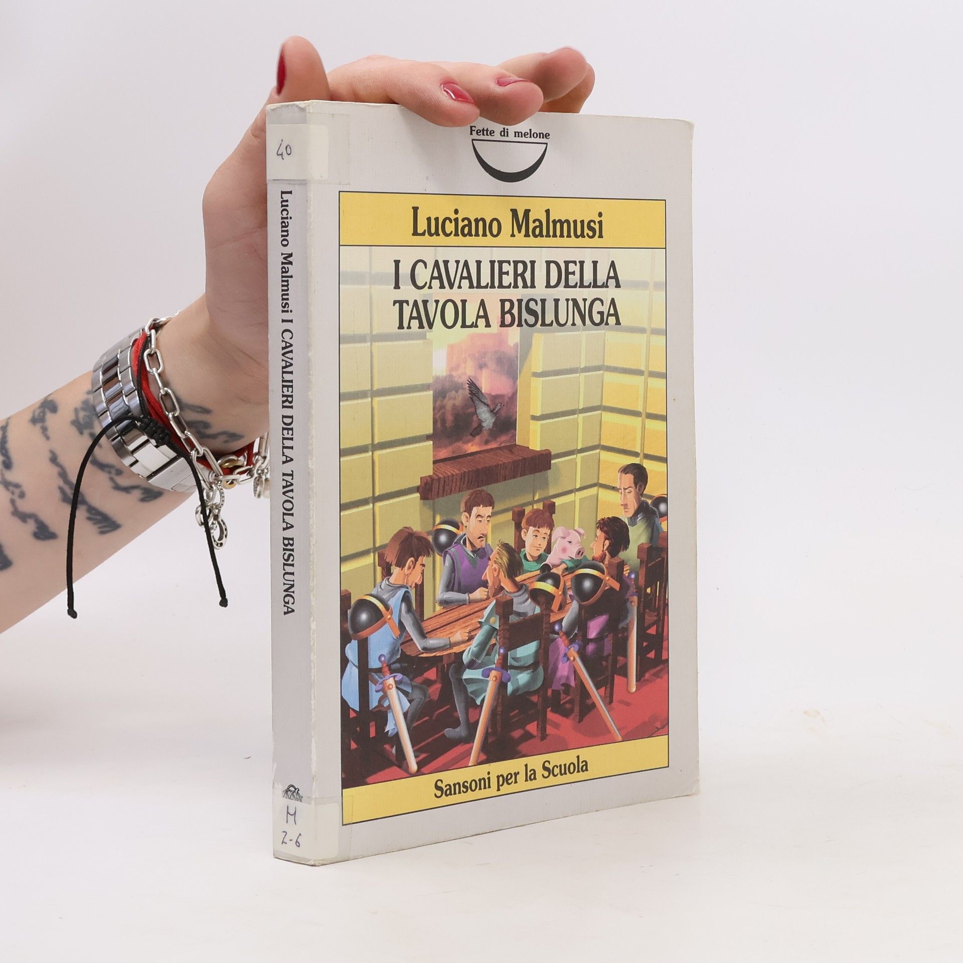 Luciano Malmusi Fette di melone - 40: I cavalieri della tavola bislunga