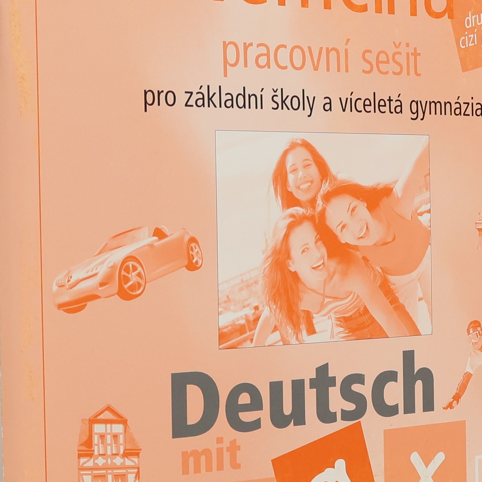 Collectif d'auteurs Němčina. Pracovní sešit pro základní školy a víceletá gymnázia