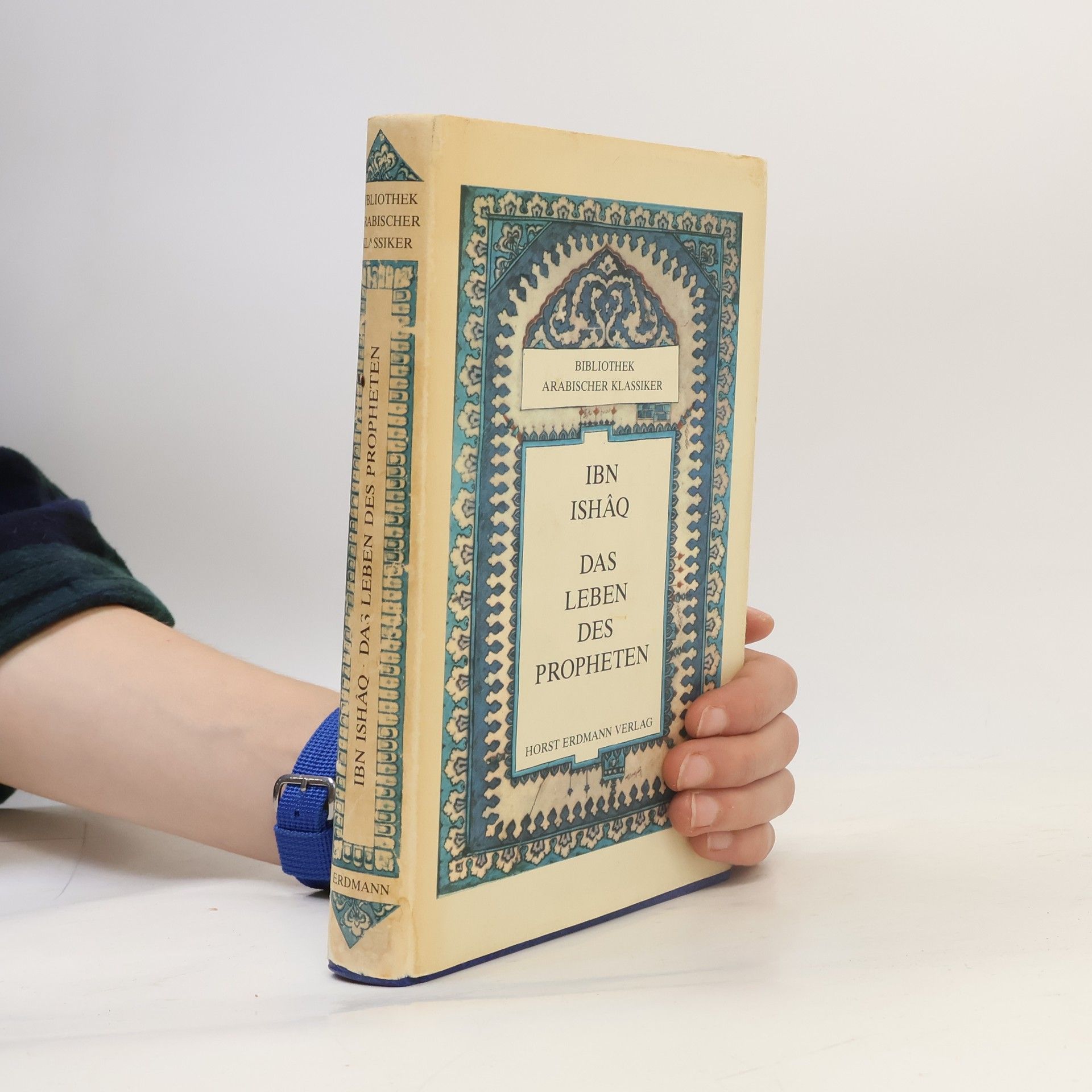 Muhammad ibn Ishaq Ibn Yasar Das Leben des Propheten