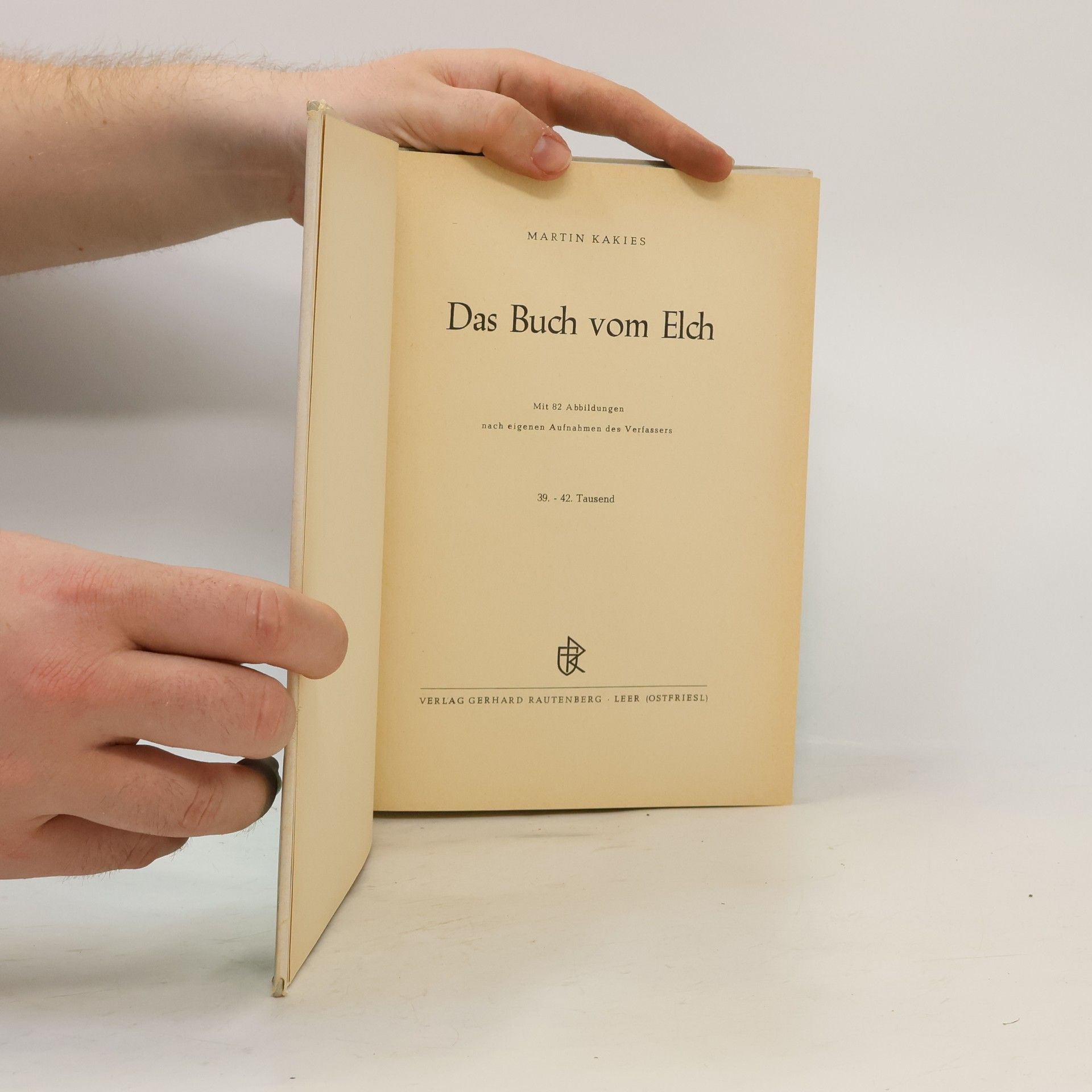 Martin Kakies Das Buch vom Elch