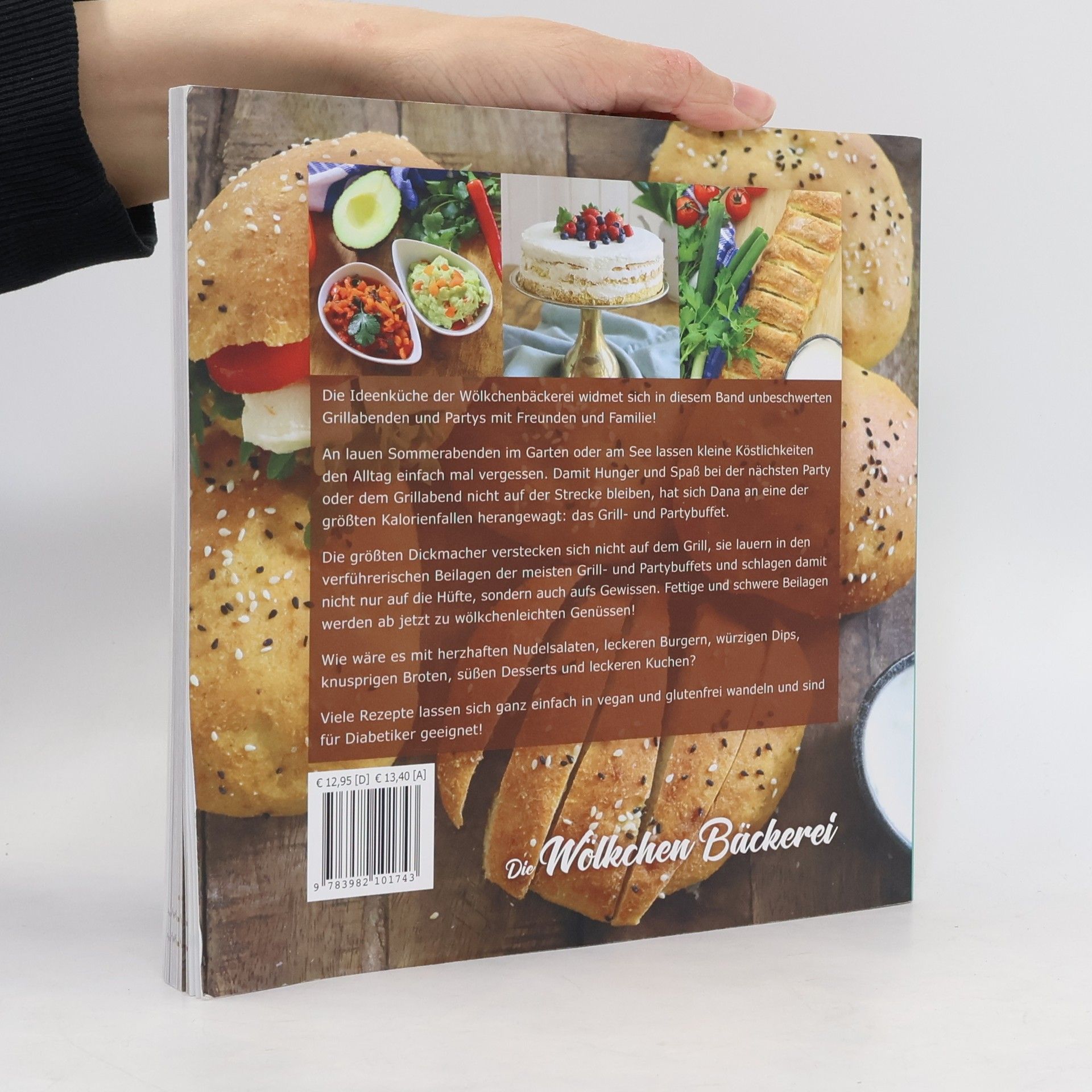 Güldane Altekrüger Die Wölkchenbäckerei: Wölkchenleichtes Grill- und Partybuffet