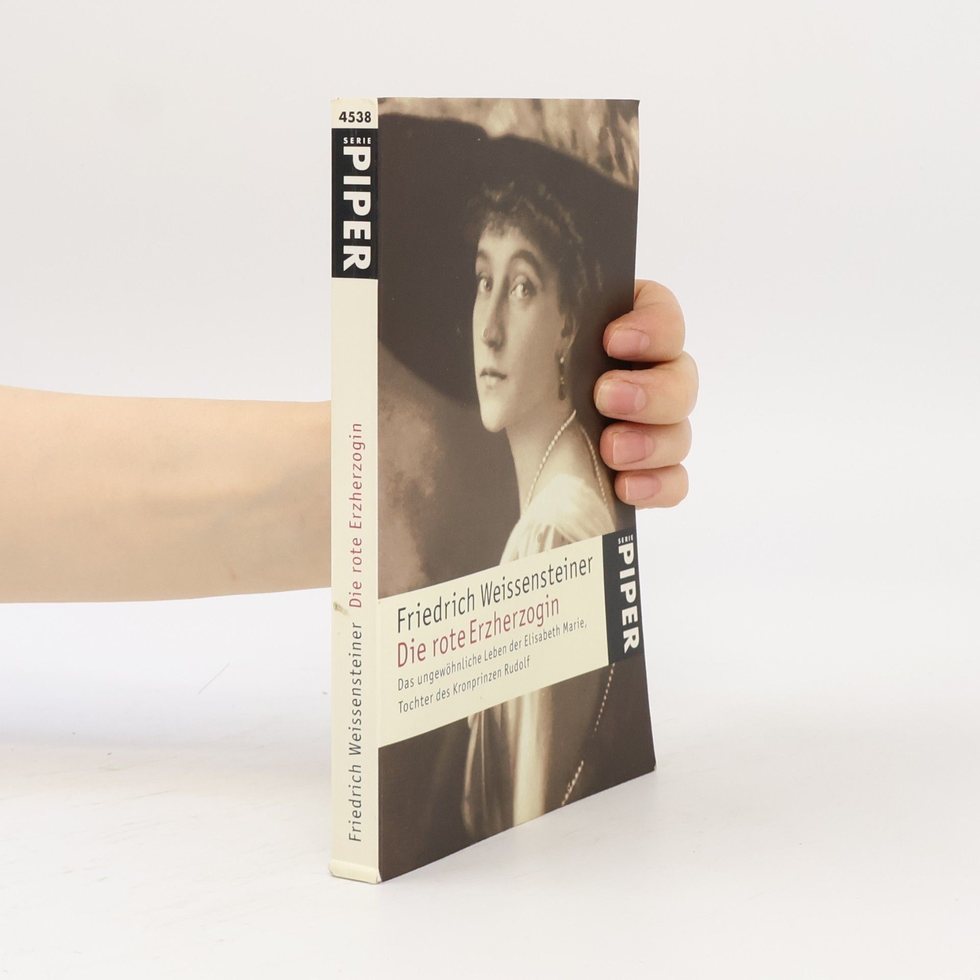 Friedrich Weissensteiner Die rote Erzherzogin