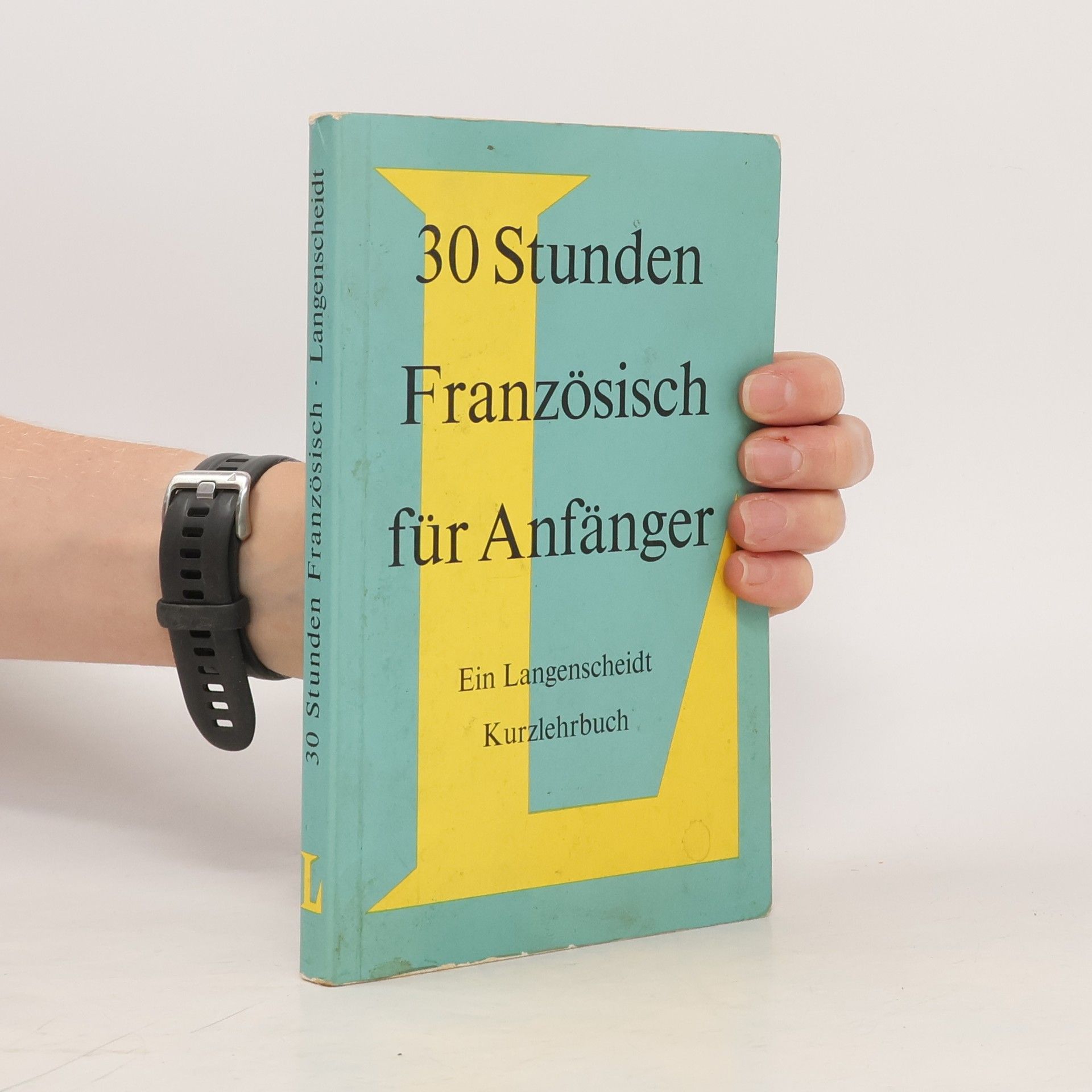 Claude Grander 30 Stunden Französisch für Anfänger