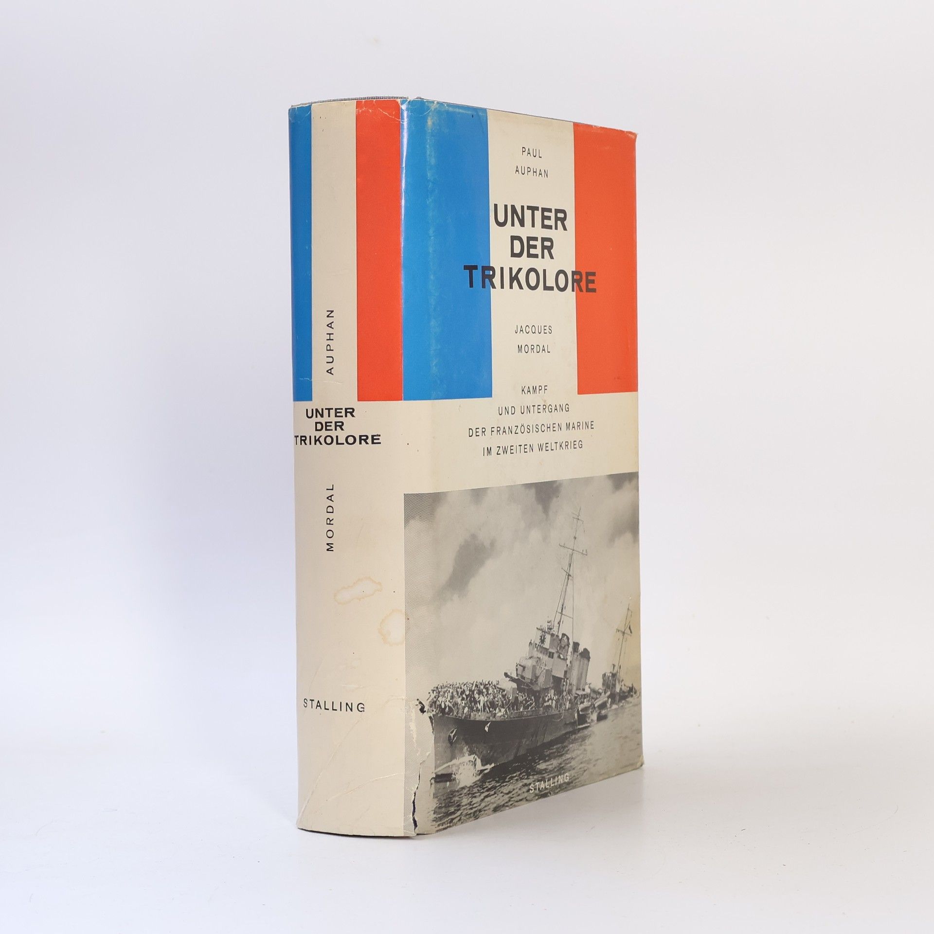Paul Auphan Unter der Trikolore