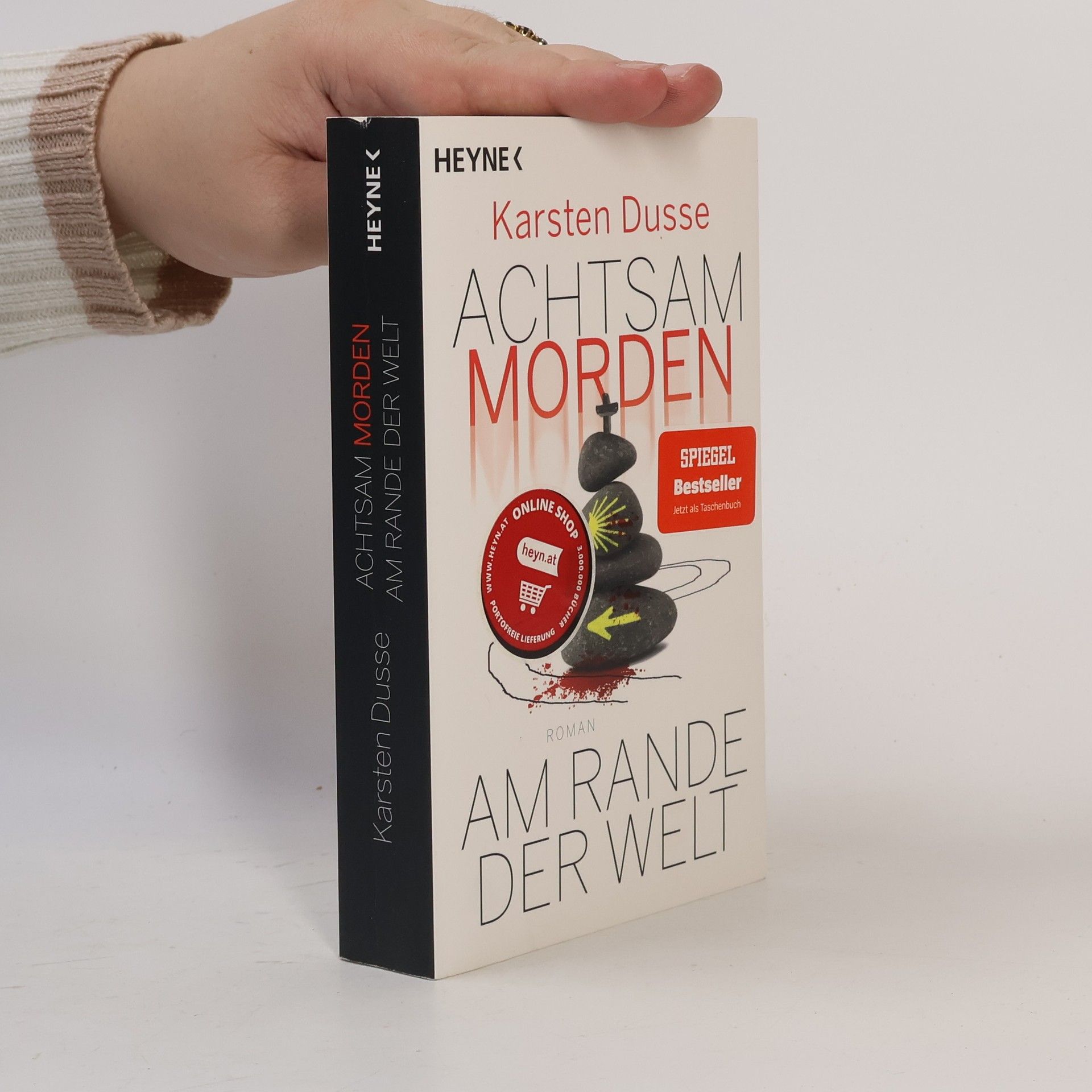 Karsten Dusse Achtsam morden am Rande der Welt