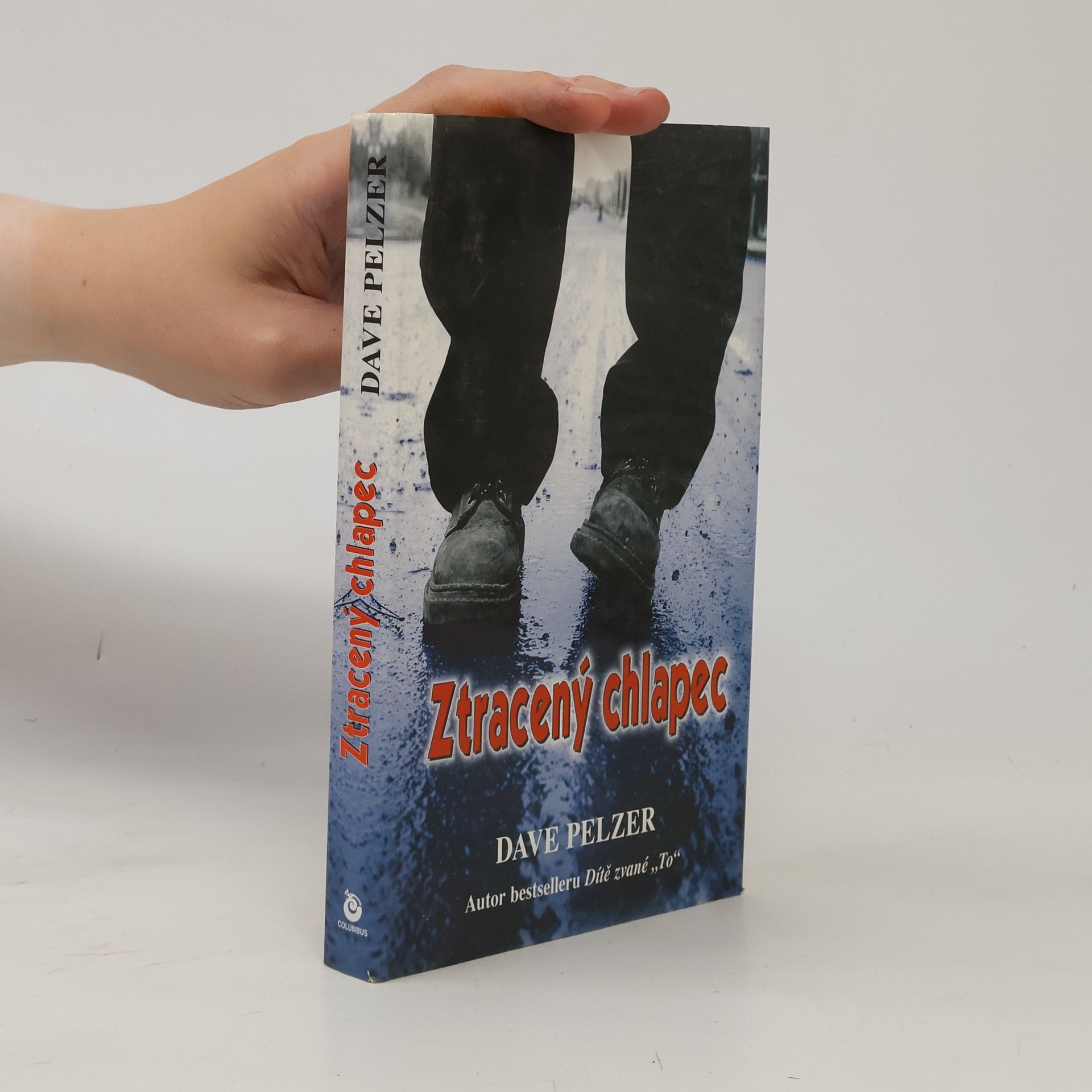 Dave Pelzer Ztracený chlapec