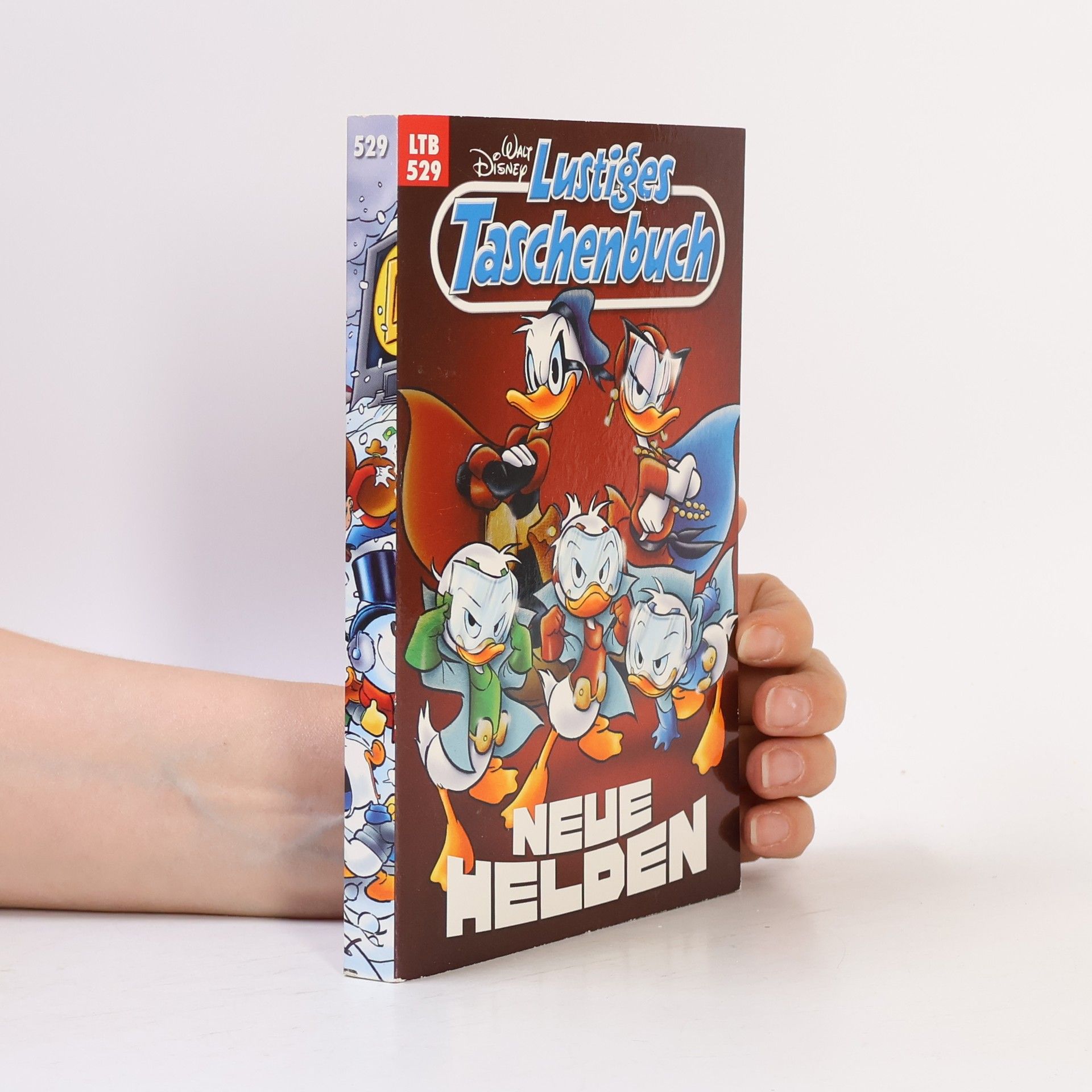 Walt Disney Lustiges Taschenbuch 529. Neue Helden