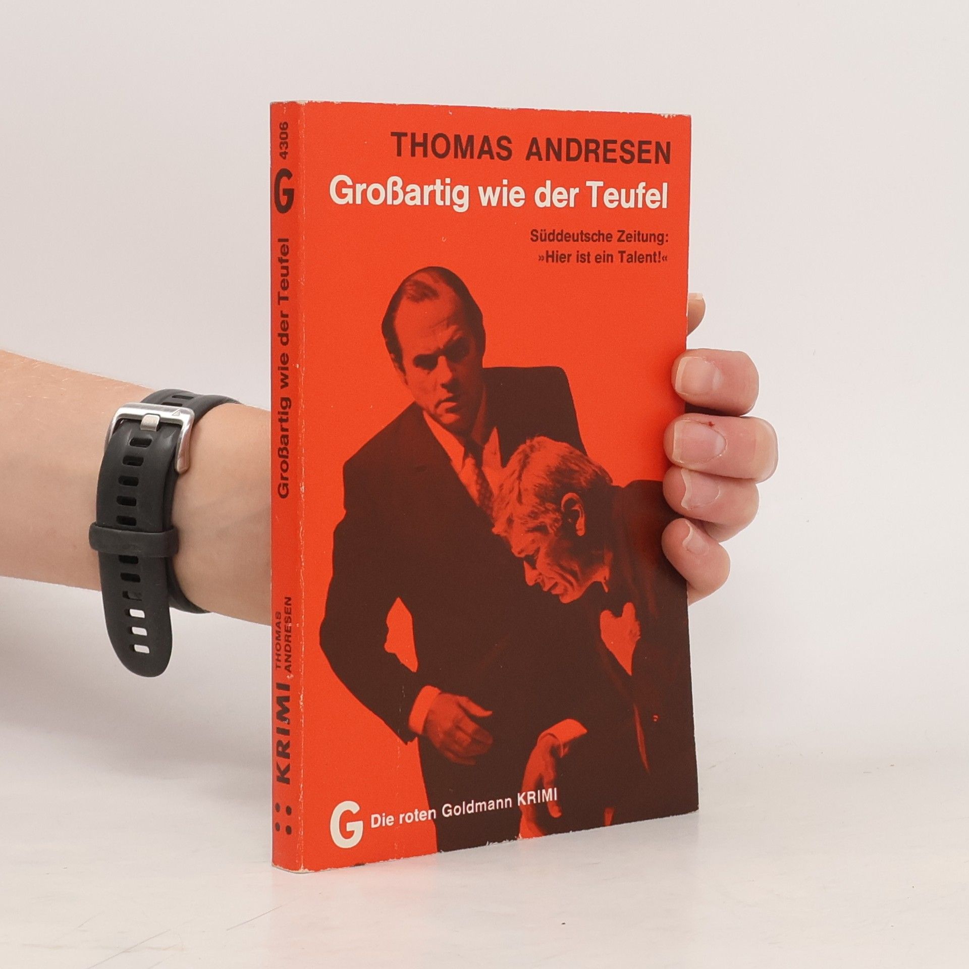 Thomas Andresen Großartig wie der Teufel