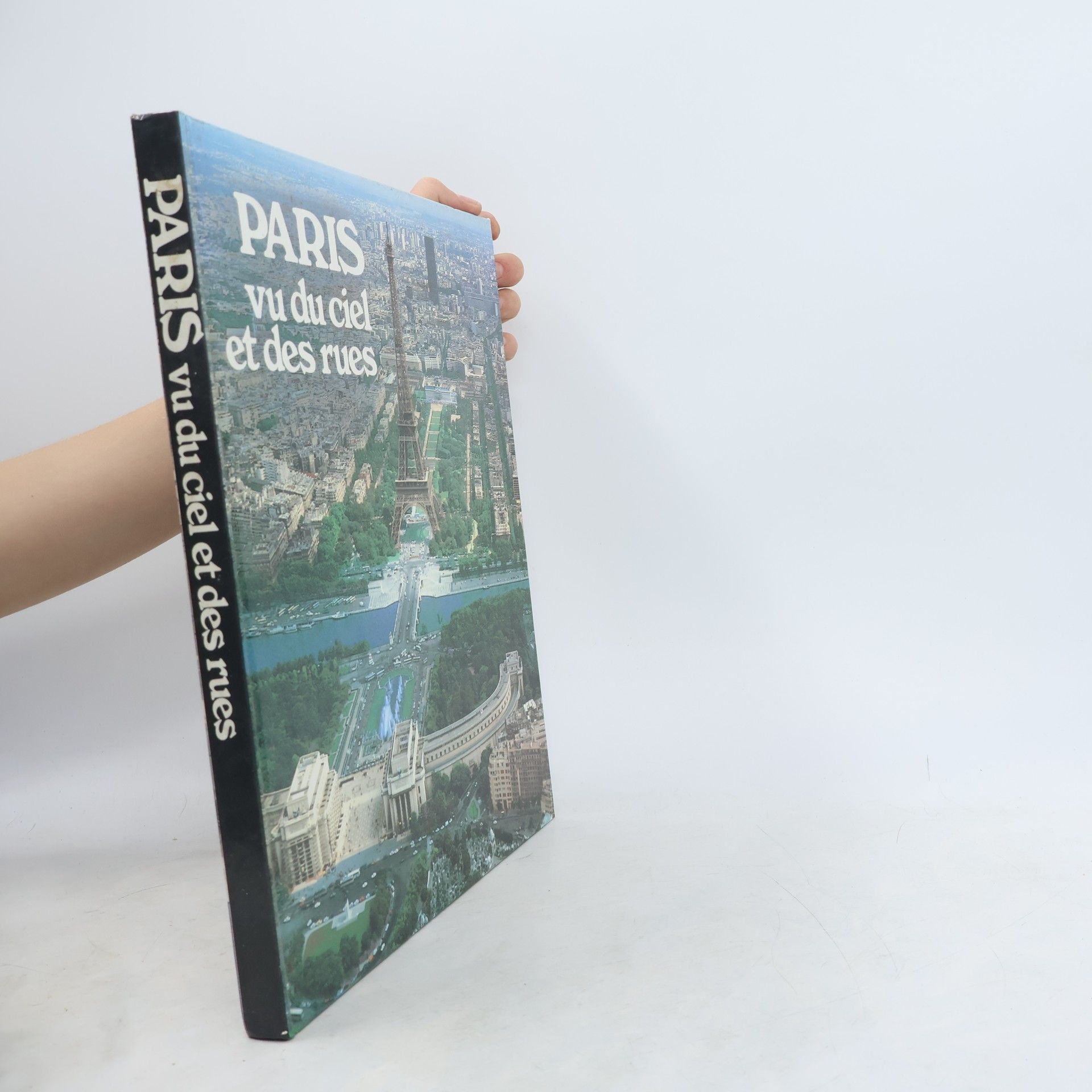 André Bourguignon Paris vu du ciel et des rues