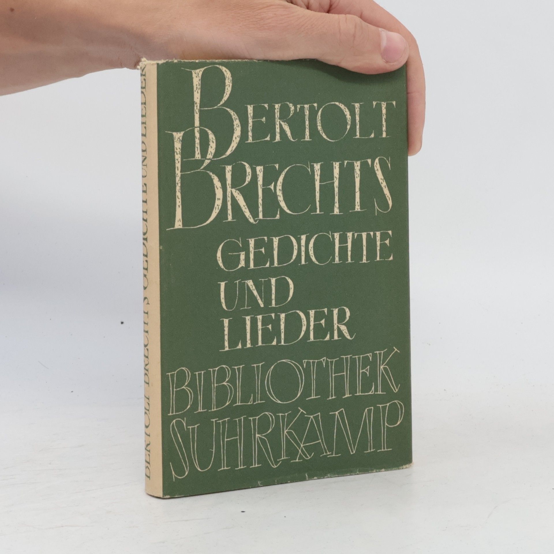 Peter Suhrkamp Bertolt Brechts - Gedichte und Lieder