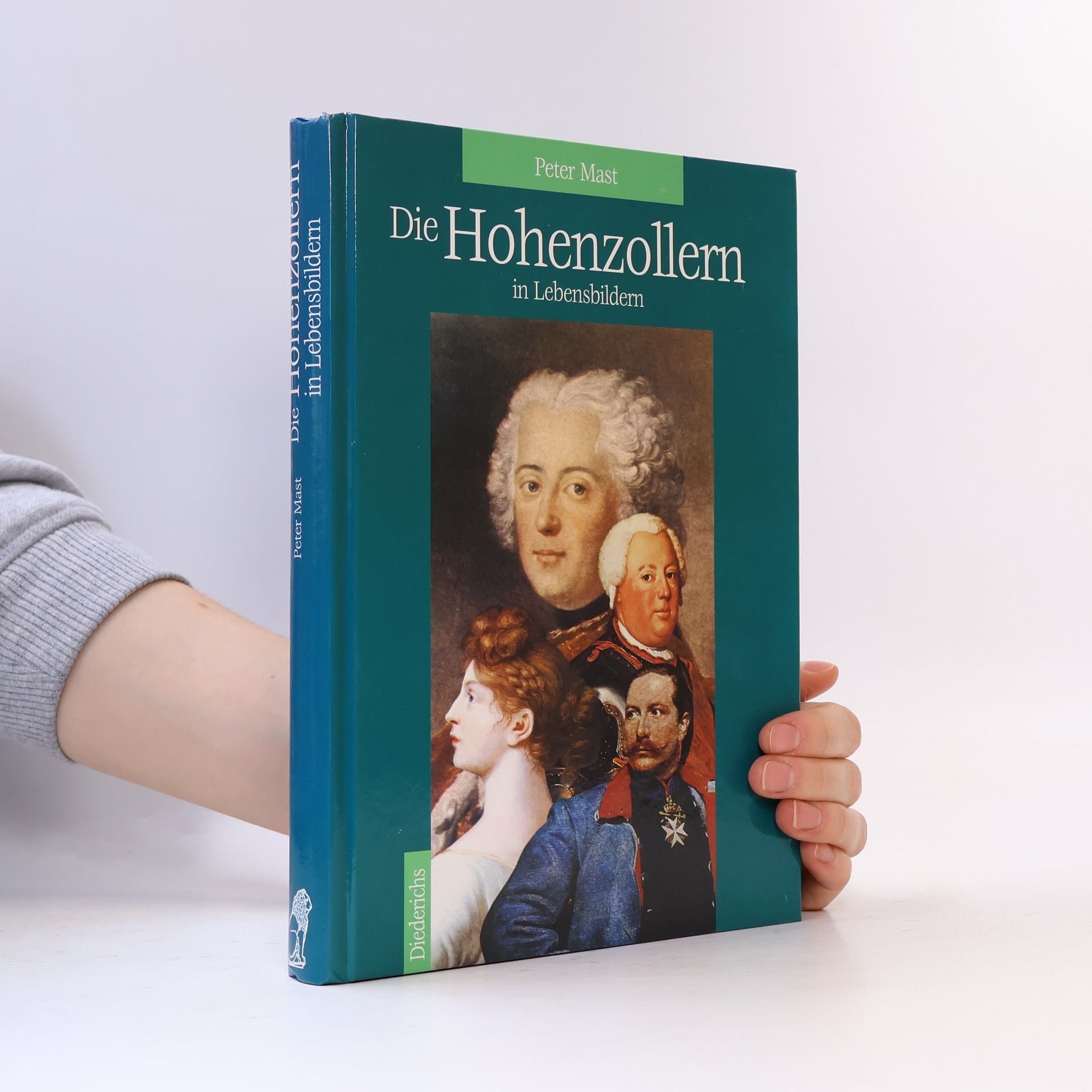 Peter Mast Die Hohenzollern in Lebensbildern