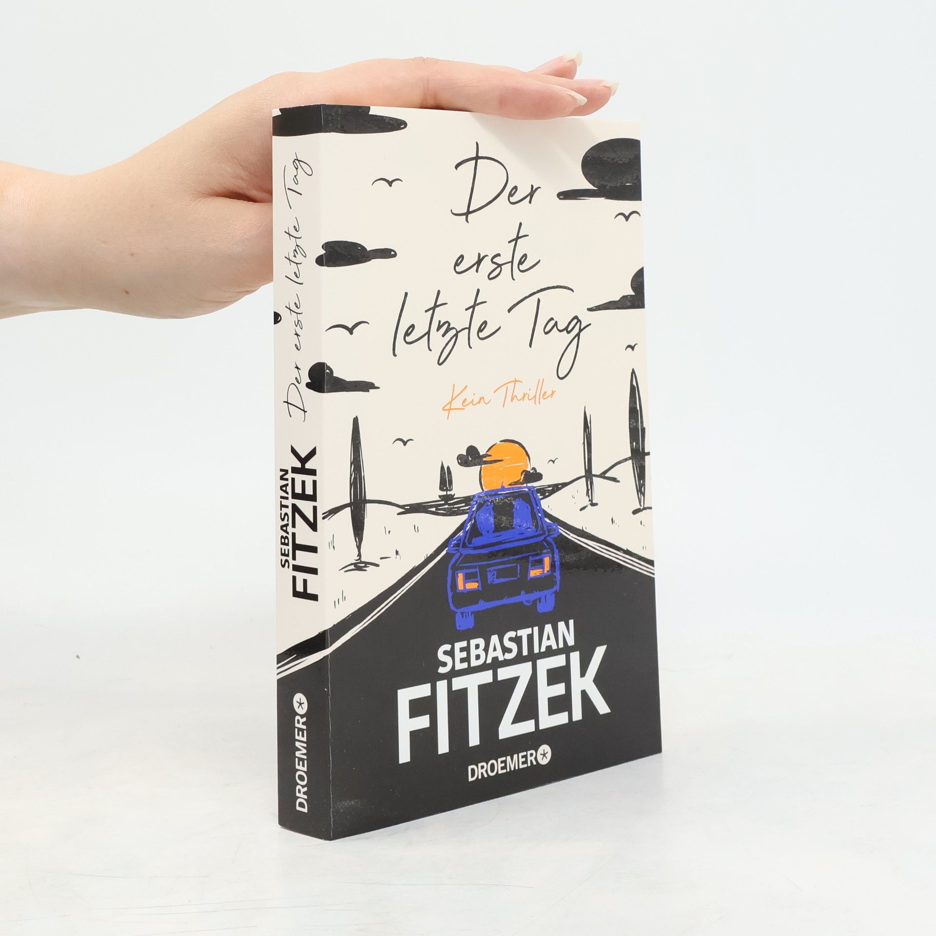 Sebastian Fitzek Der erste letzte Tag