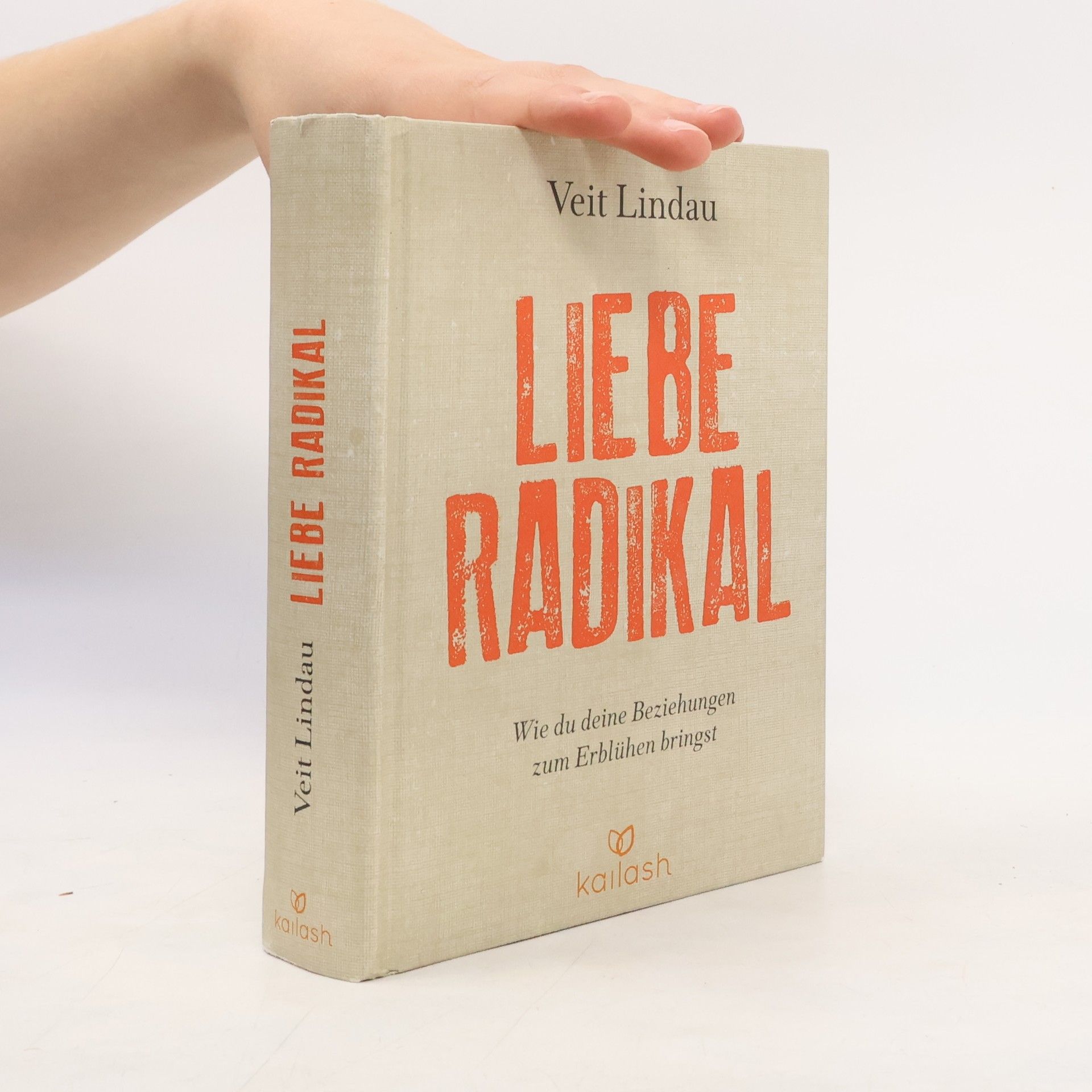 Veit Lindau Liebe radikal