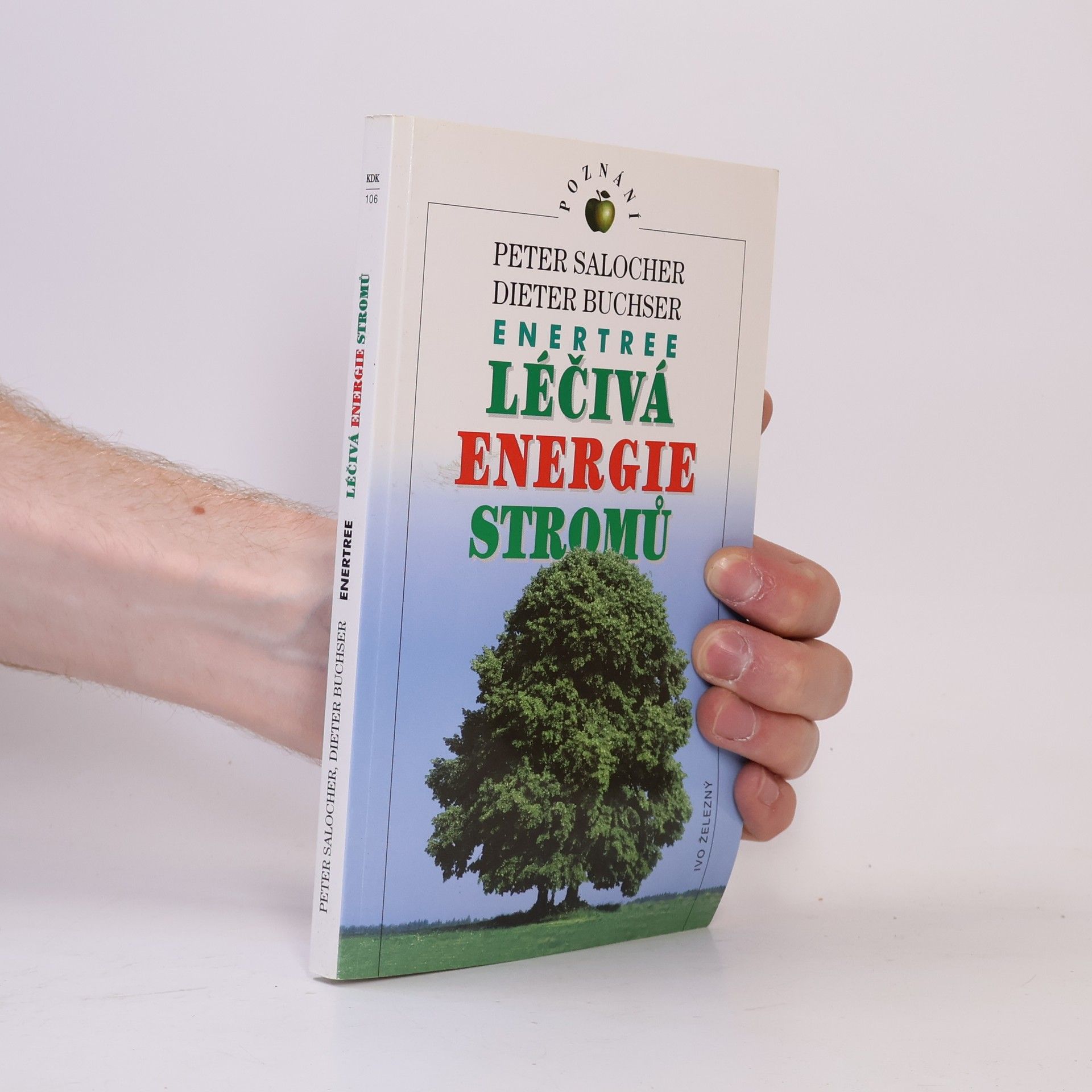 Peter Salocher Léčivá energie stromů