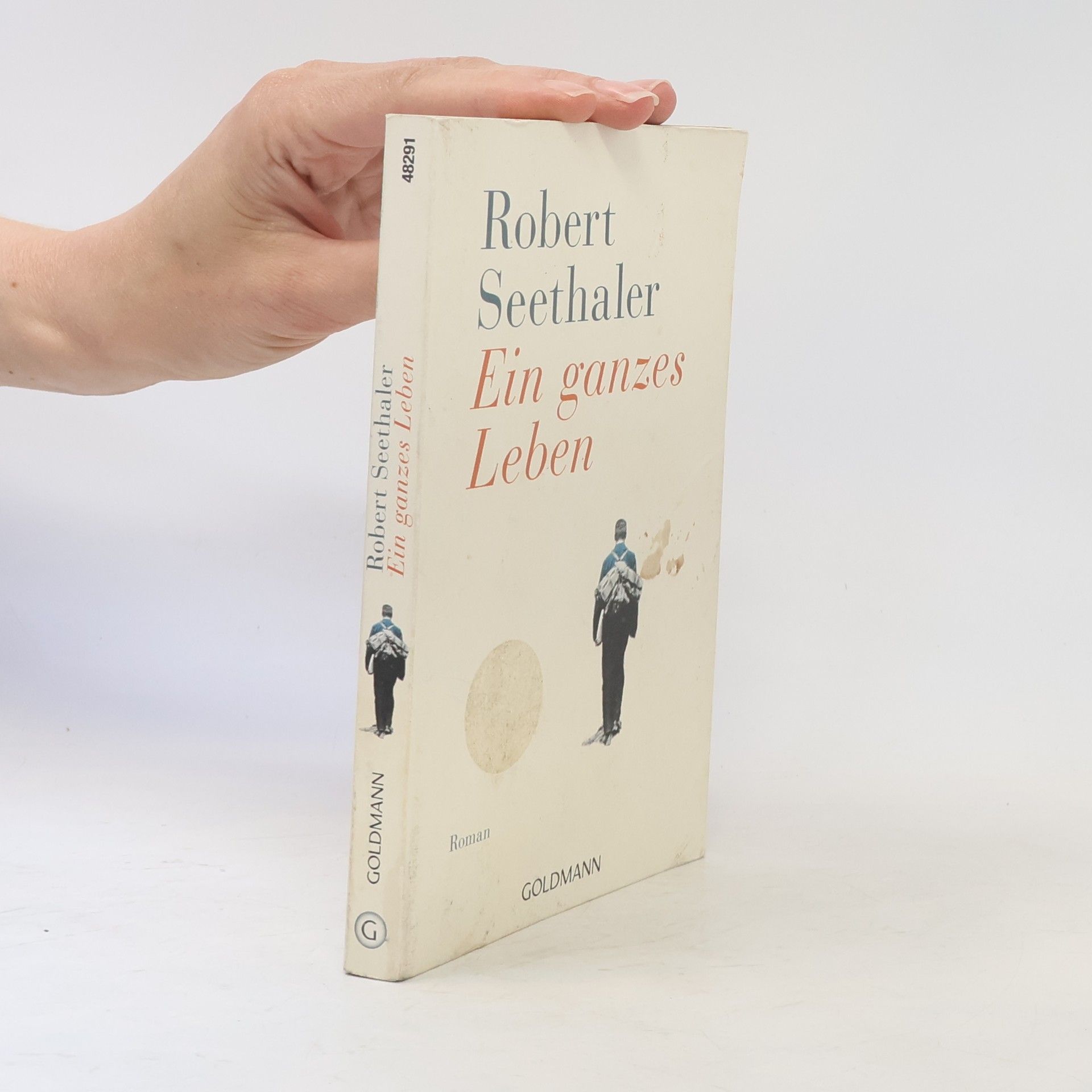 Robert Seethaler Ein ganzes Leben