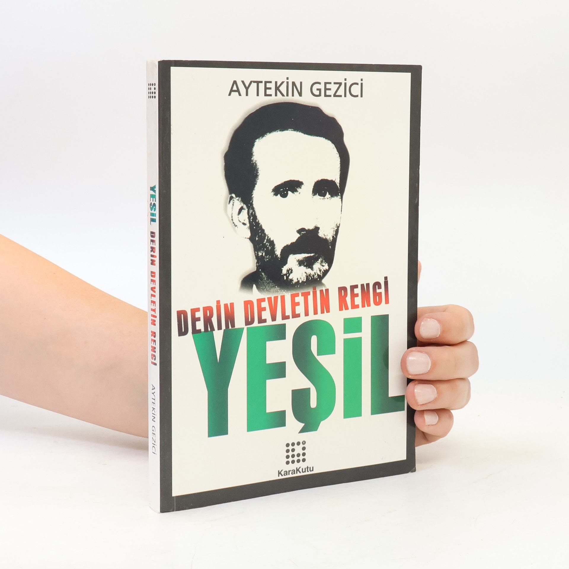 Aytekin Gezici Derin devletin rengi yeşil
