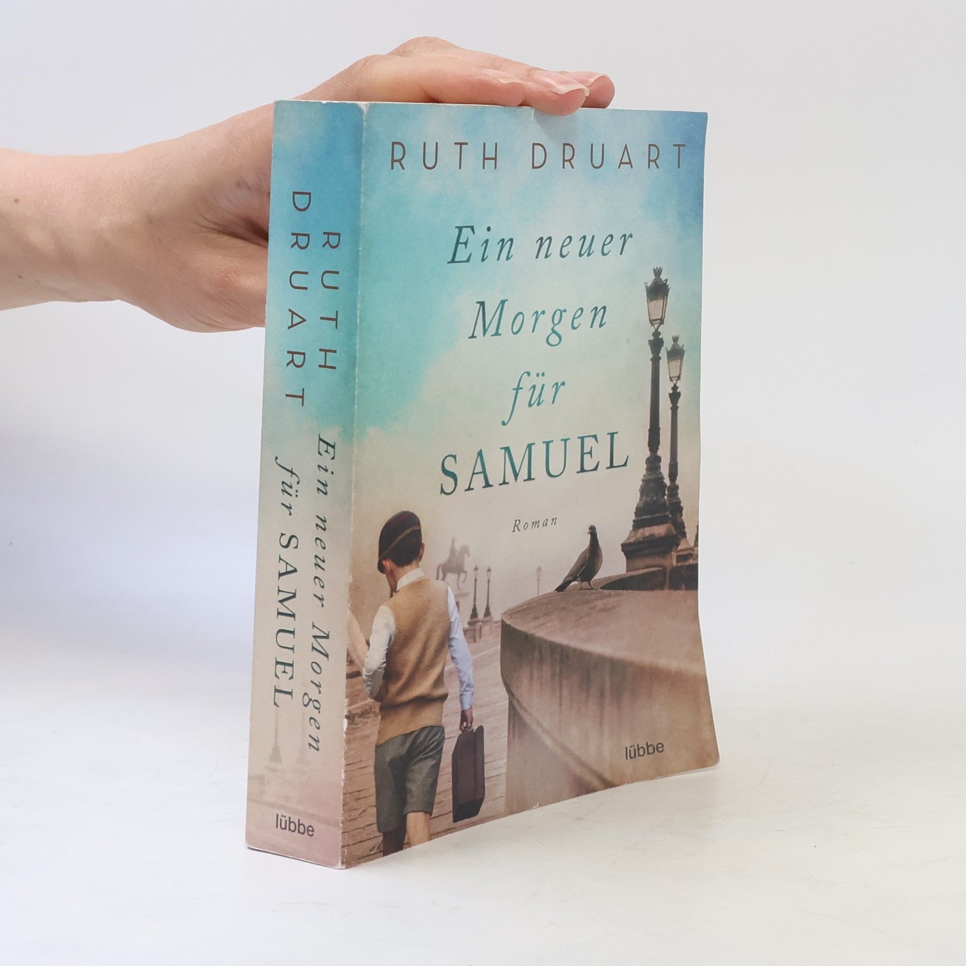Ruth Druart Ein neuer Morgen für Samuel
