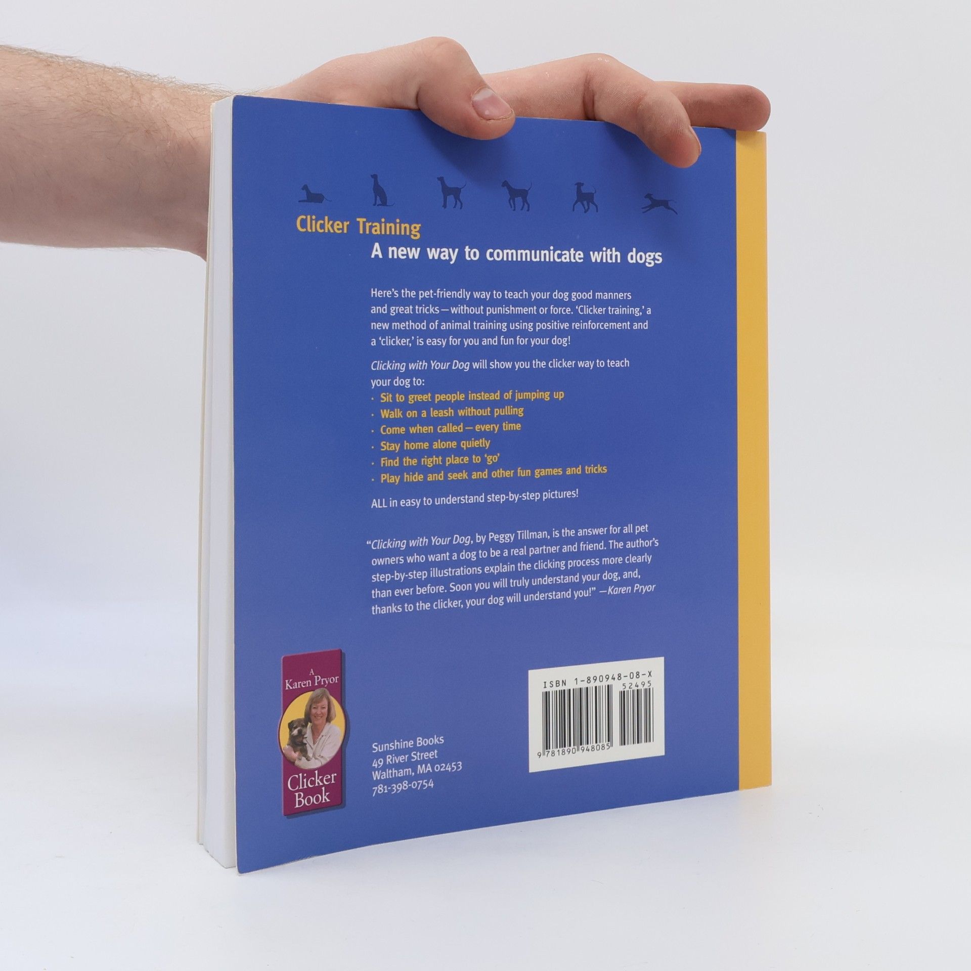 Peggy Tillman Karen Pryor Clicker Book: Clicking with Your Dog