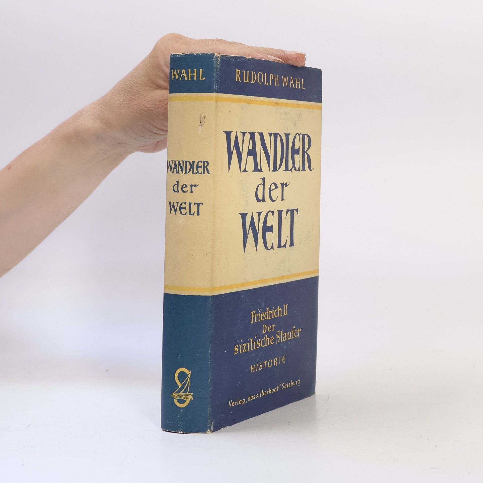 Wandler der Welt, Friedrich II, der sizilische Staufer