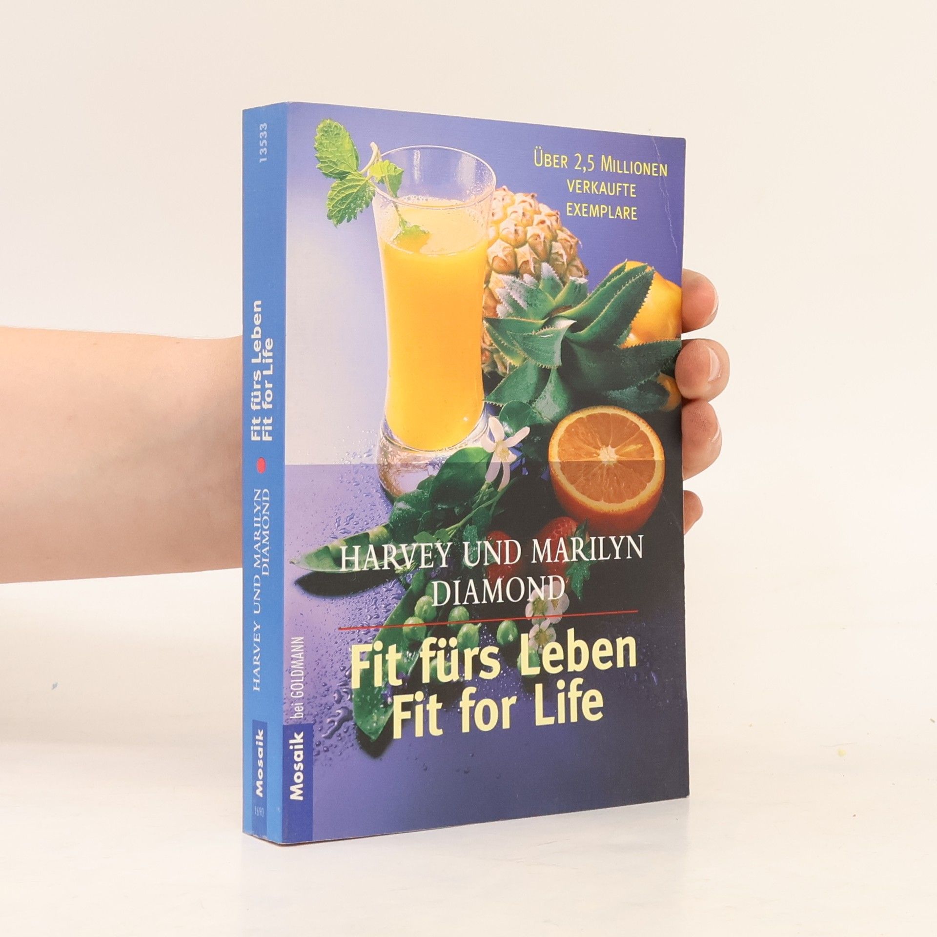 Harvey Diamond Fir fürs Leben. Fit for Life