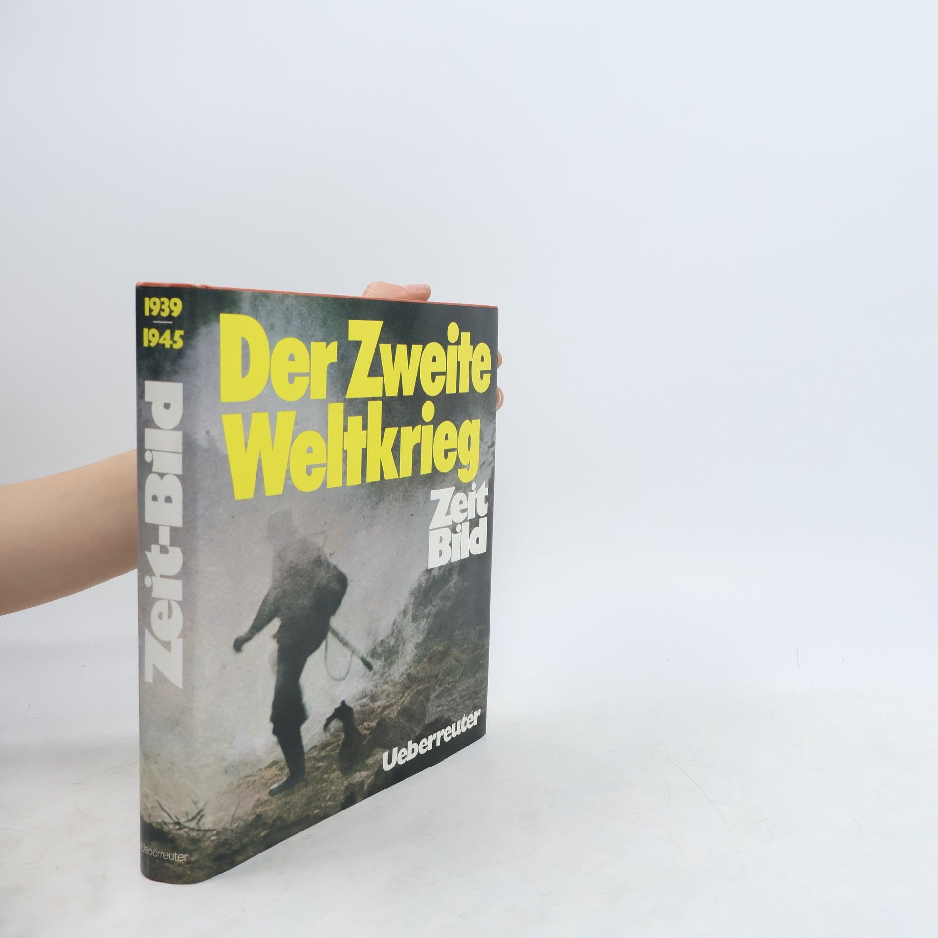 Hans Erik Hausner Zeit-Bild. Der Zweite Weltkrieg