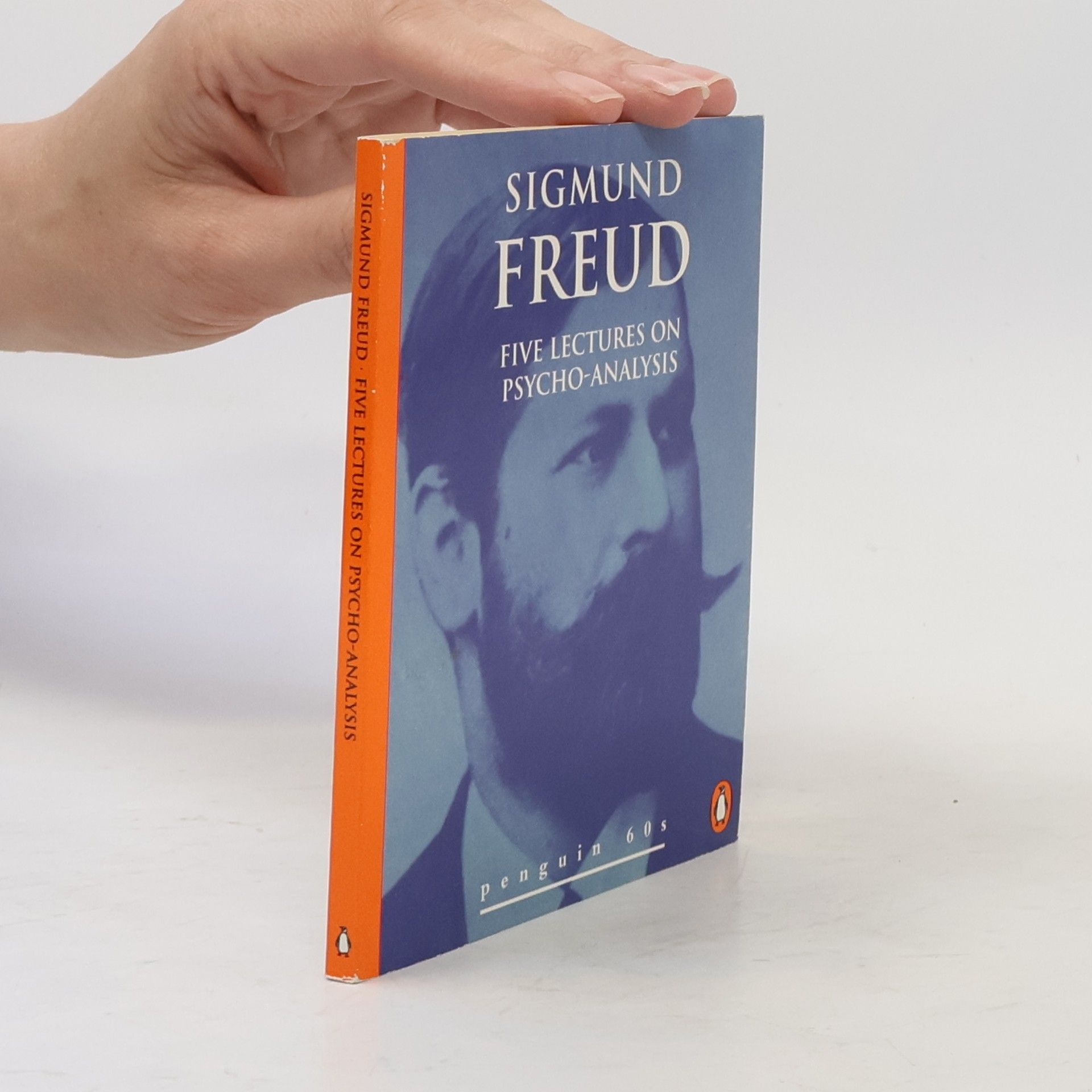Sigmund Freud Five Lectures on Psycho-Analysis