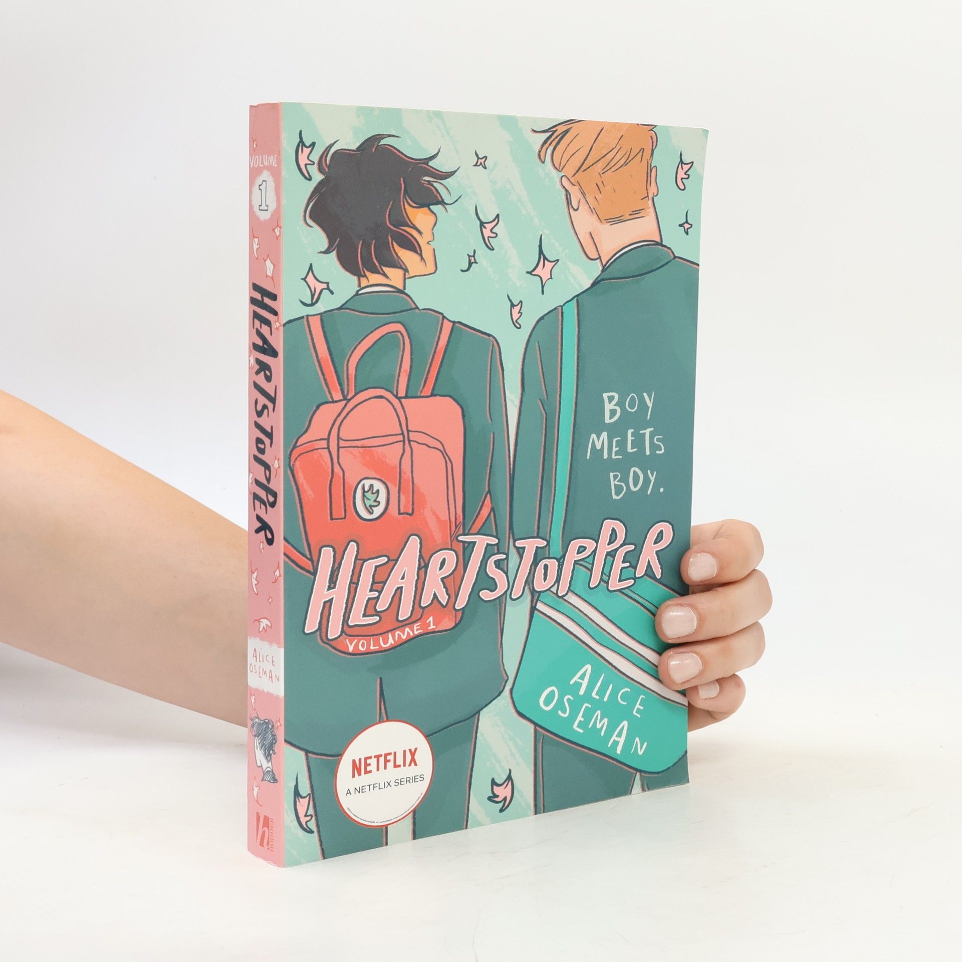 Alice Oseman Heartstopper. Volume 1