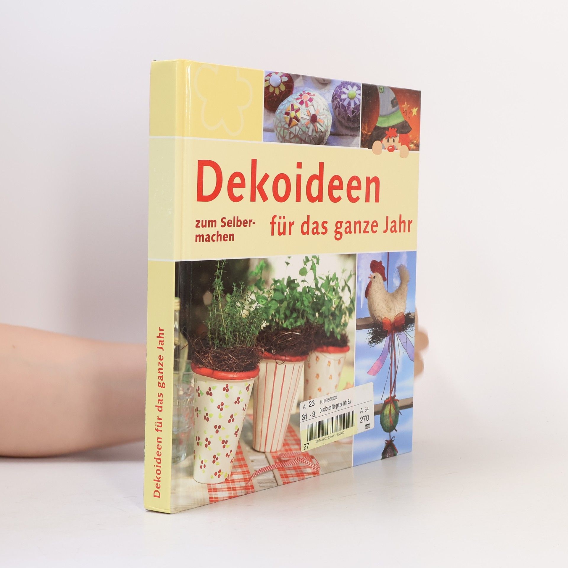 Kolektiv autorů Dekoideen für das ganze Jahr
